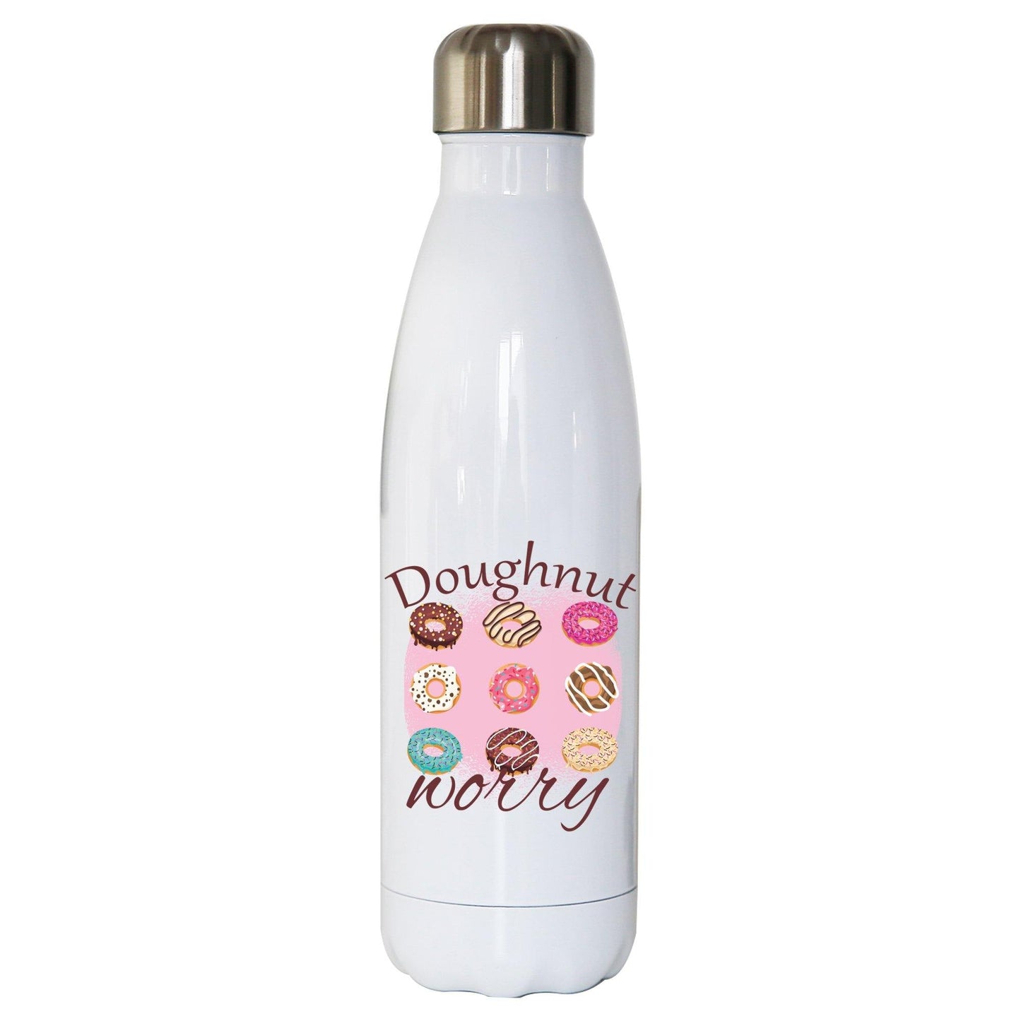 Doughnut worry funny foodie water bottle stainless steel reusable