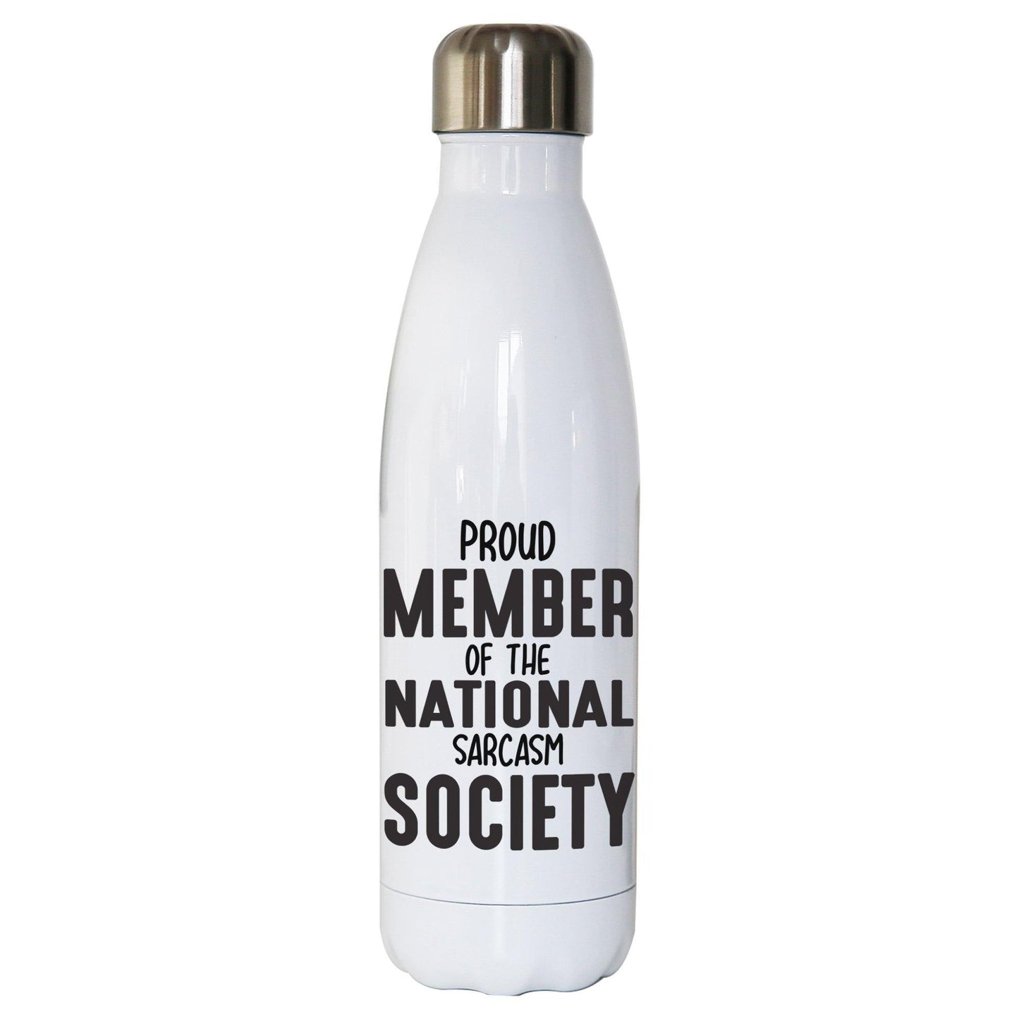 Proud member funny slogan water bottle stainless steel reusable