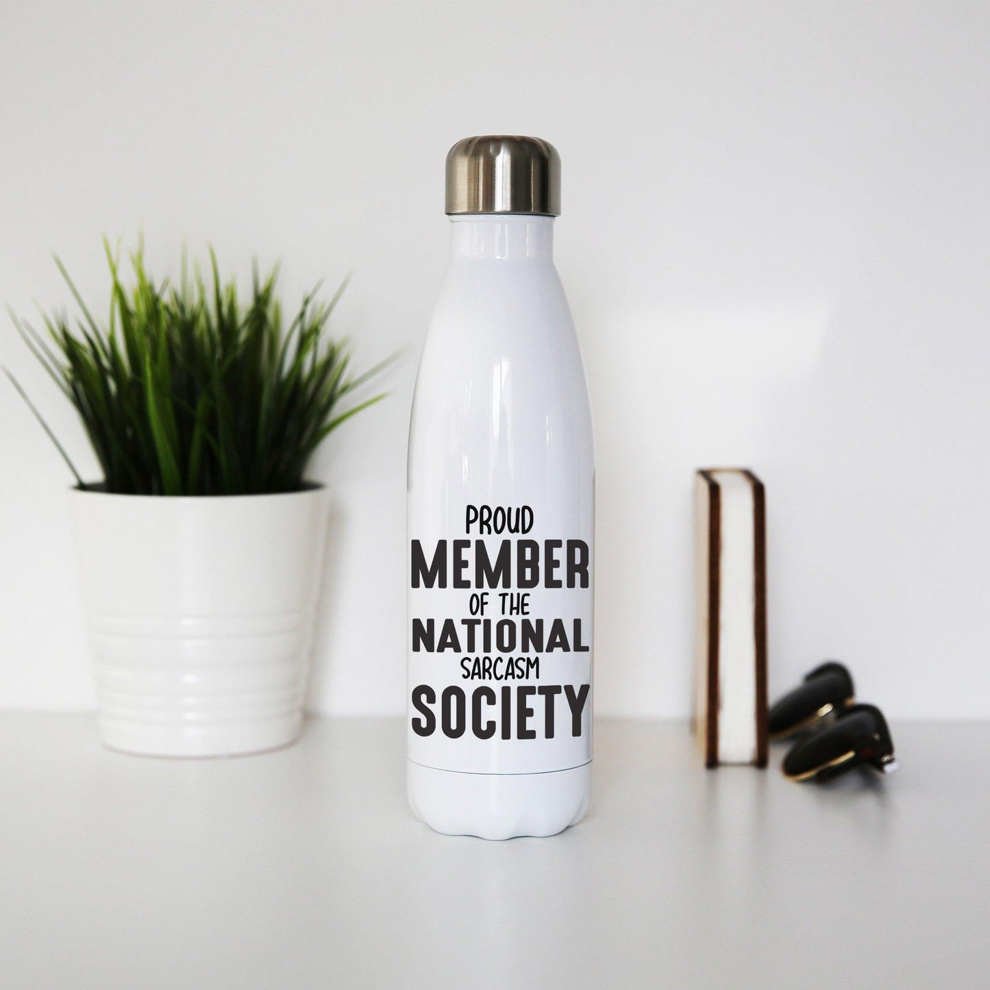 Proud member funny slogan water bottle stainless steel reusable