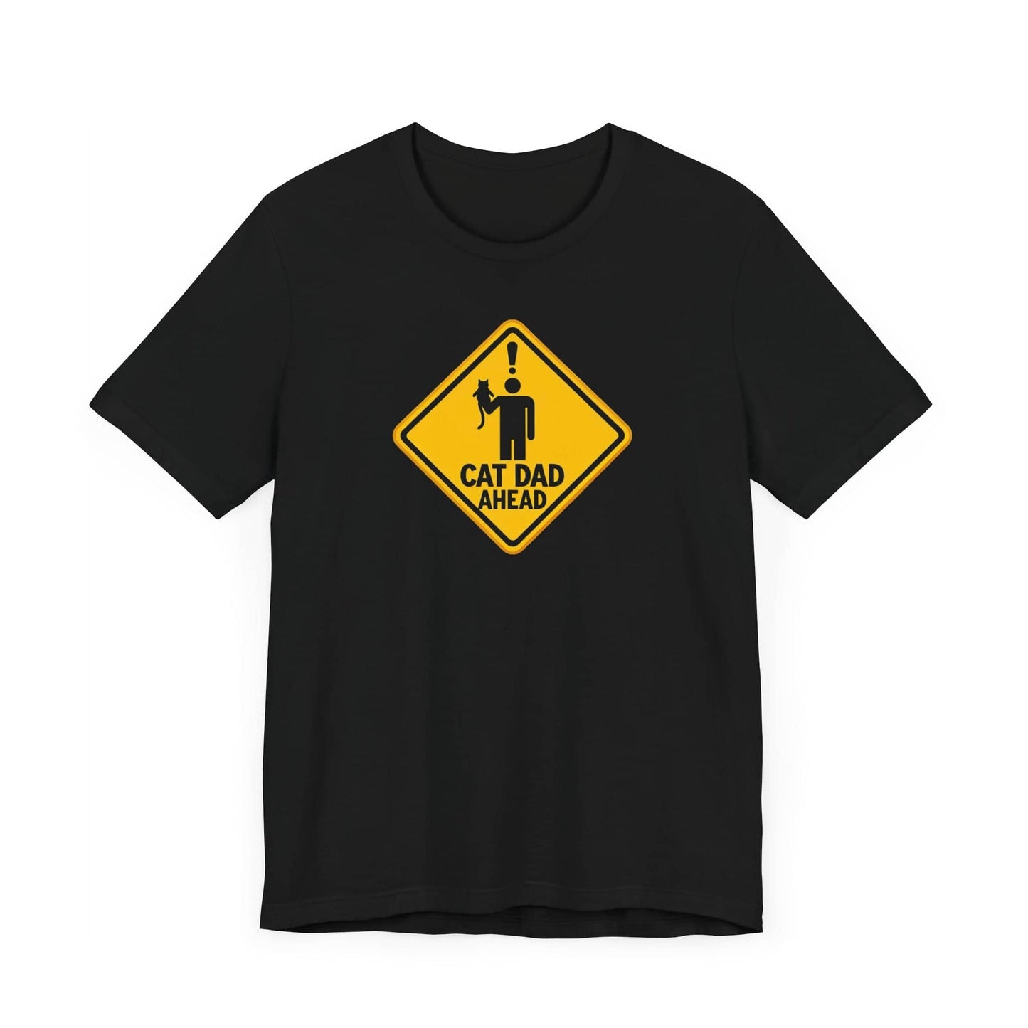 Cat Dad Ahead Funny Warning Sign T-Shirt