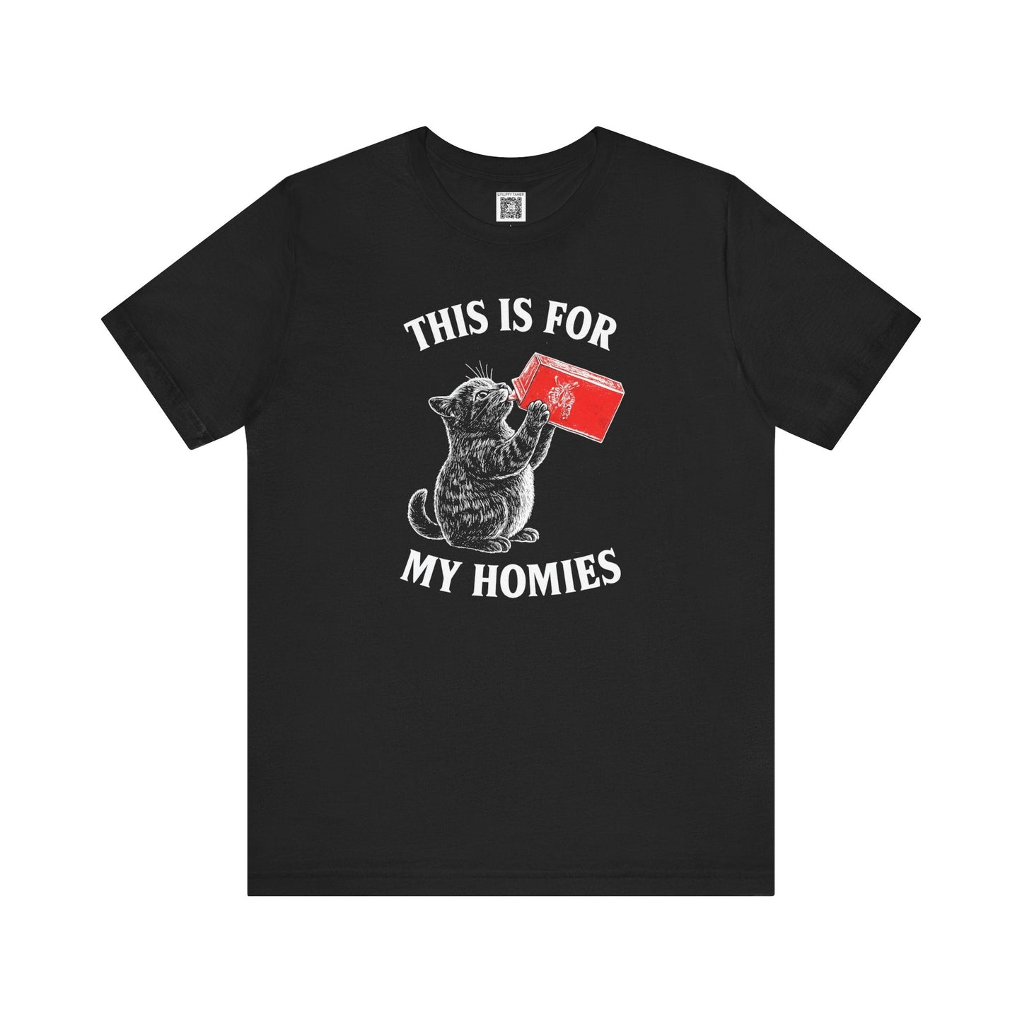 Graphic Tee - This Is For My Homies