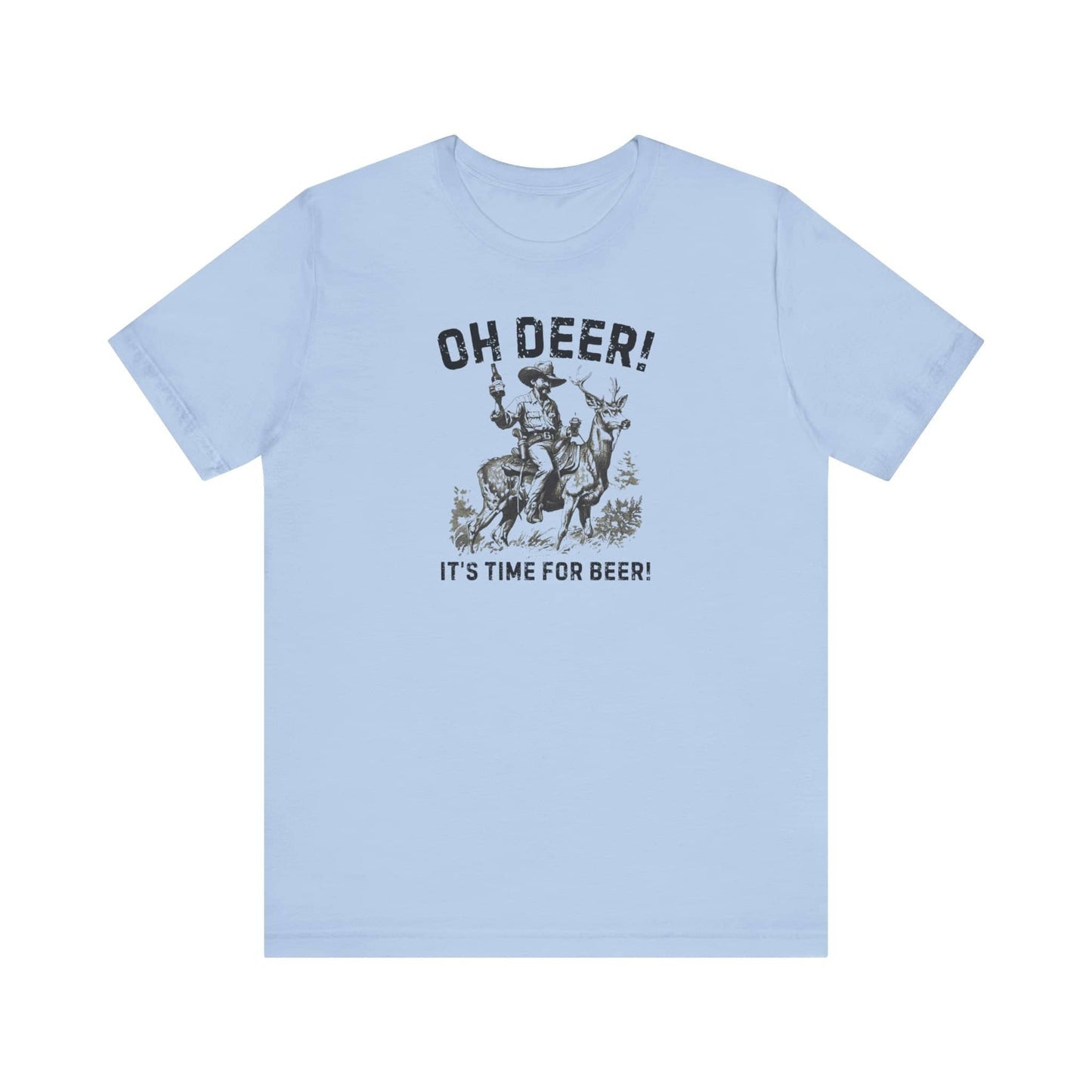 Oh Deer Its Time For Beer Shirt Funny Drinking Tee