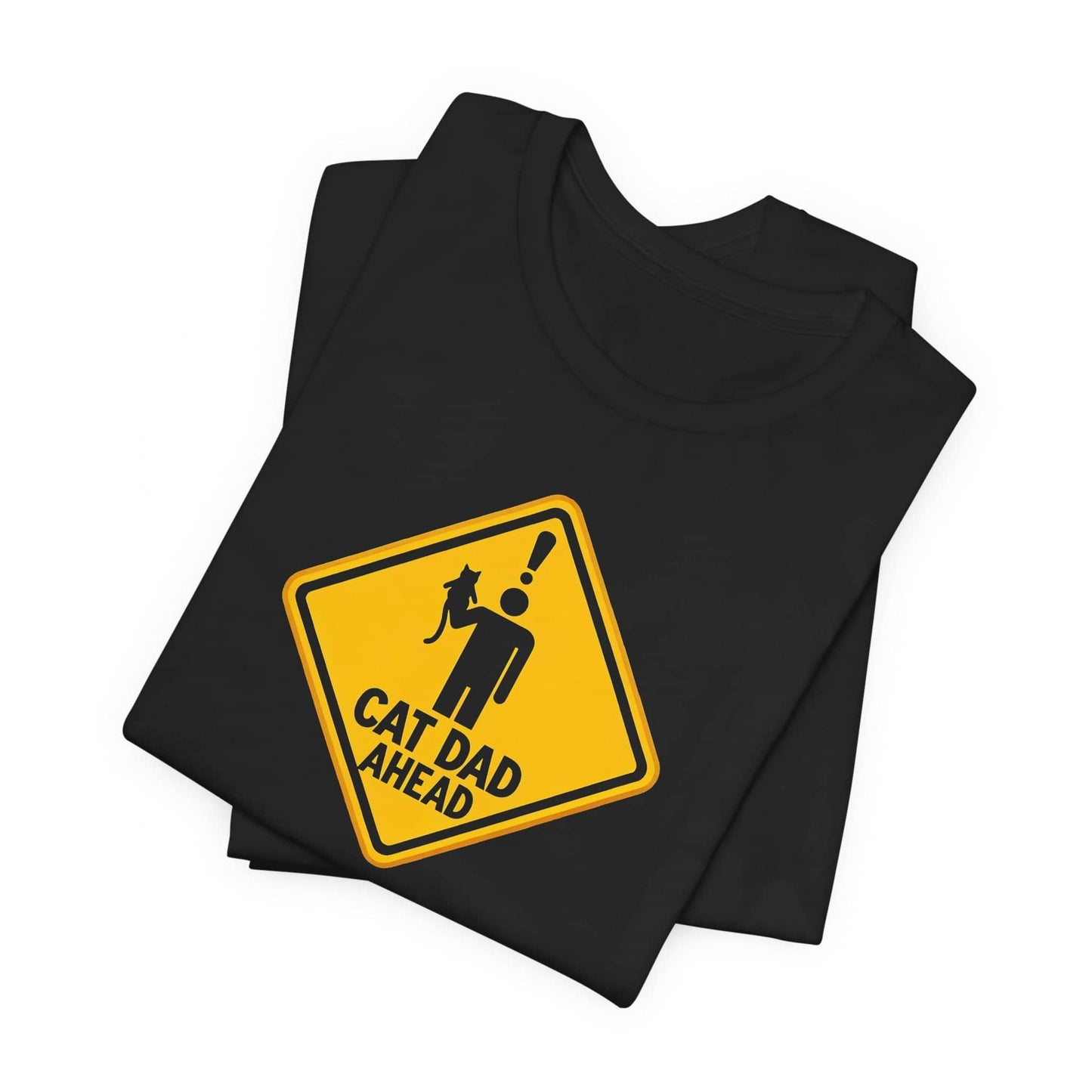 Cat Dad Ahead Funny Warning Sign T-Shirt