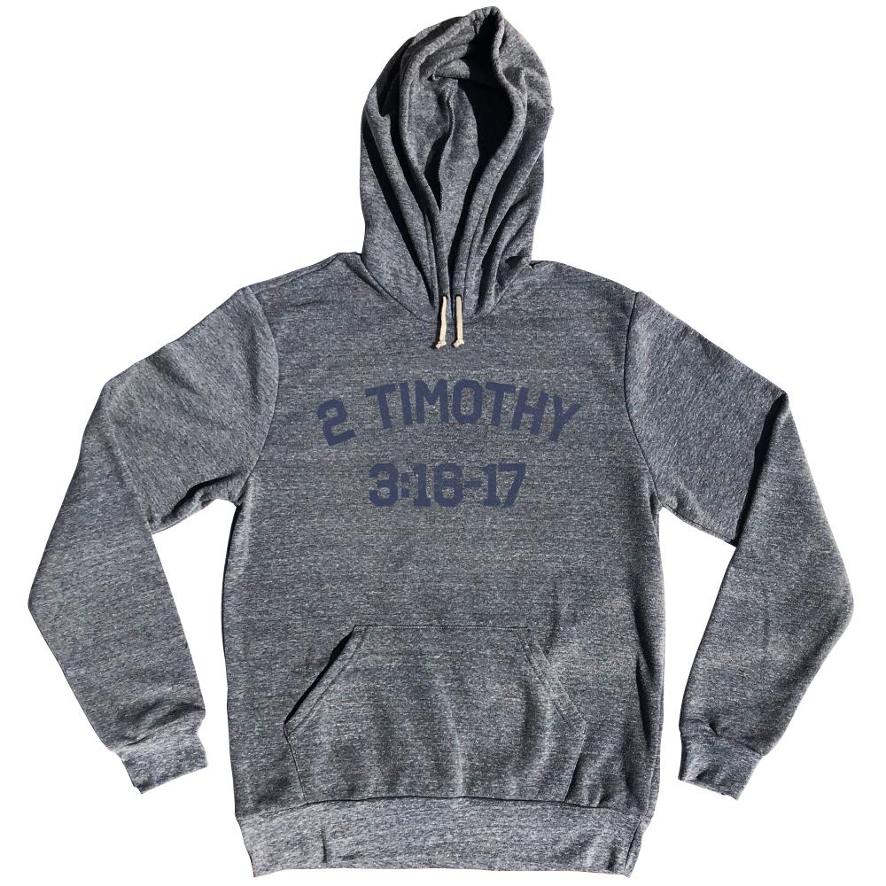 2 Timothy 3 16-17 Tri-Blend Hoodie