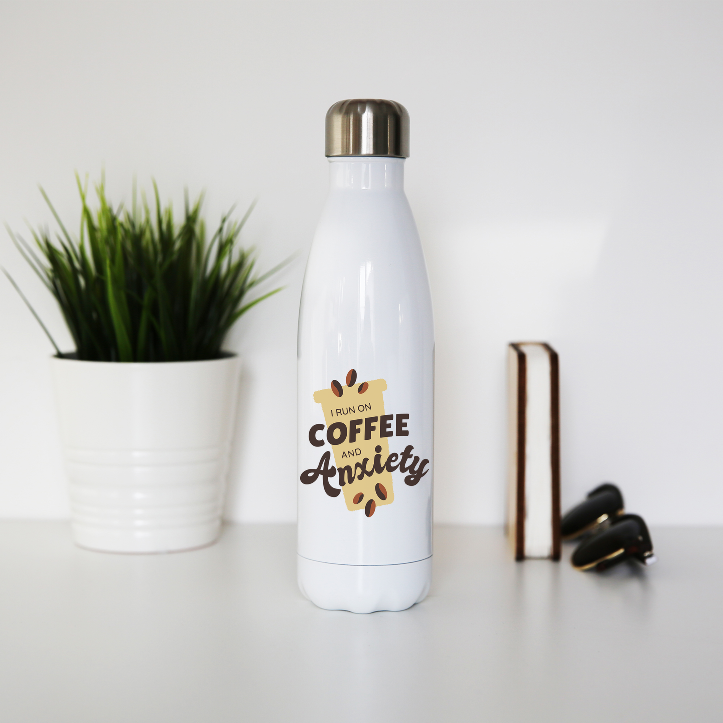 Coffee and anxiety water bottle stainless steel reusable