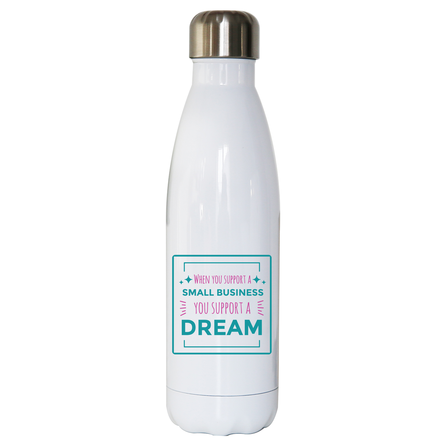 Small business quote water bottle stainless steel reusable