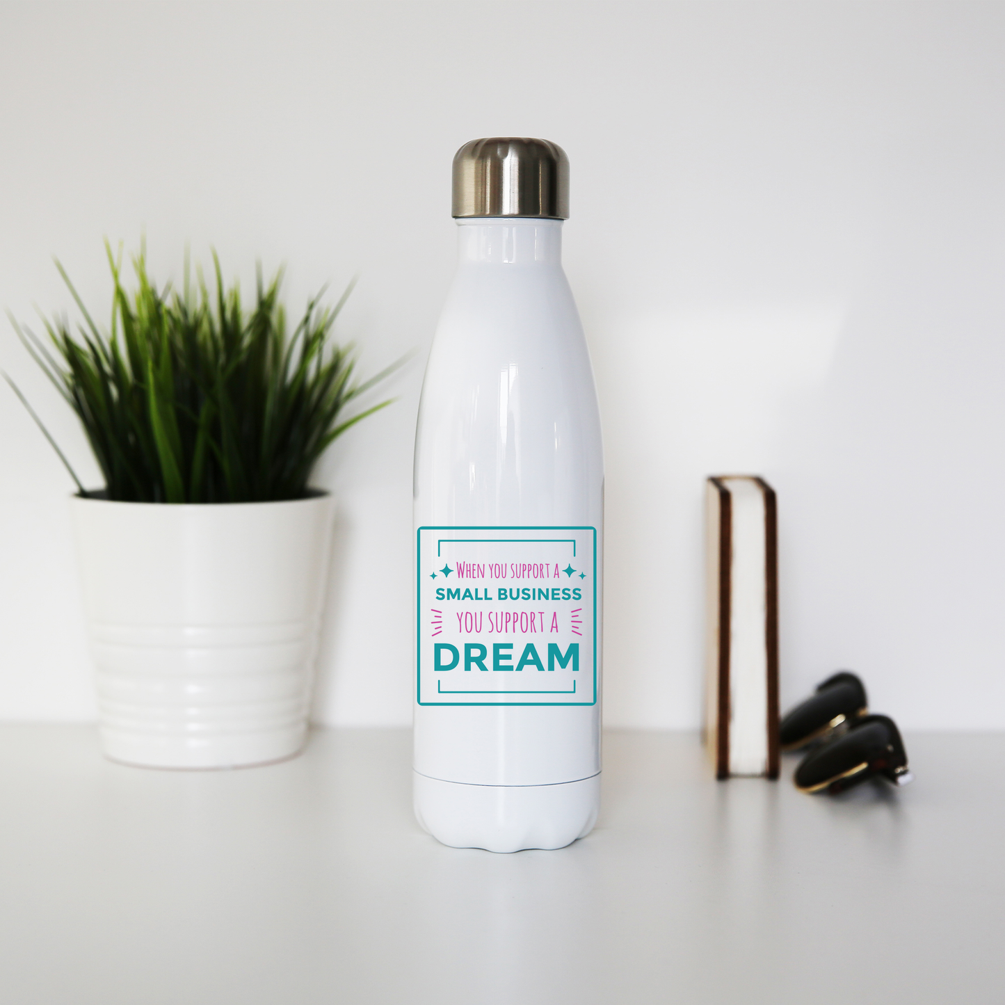 Small business quote water bottle stainless steel reusable