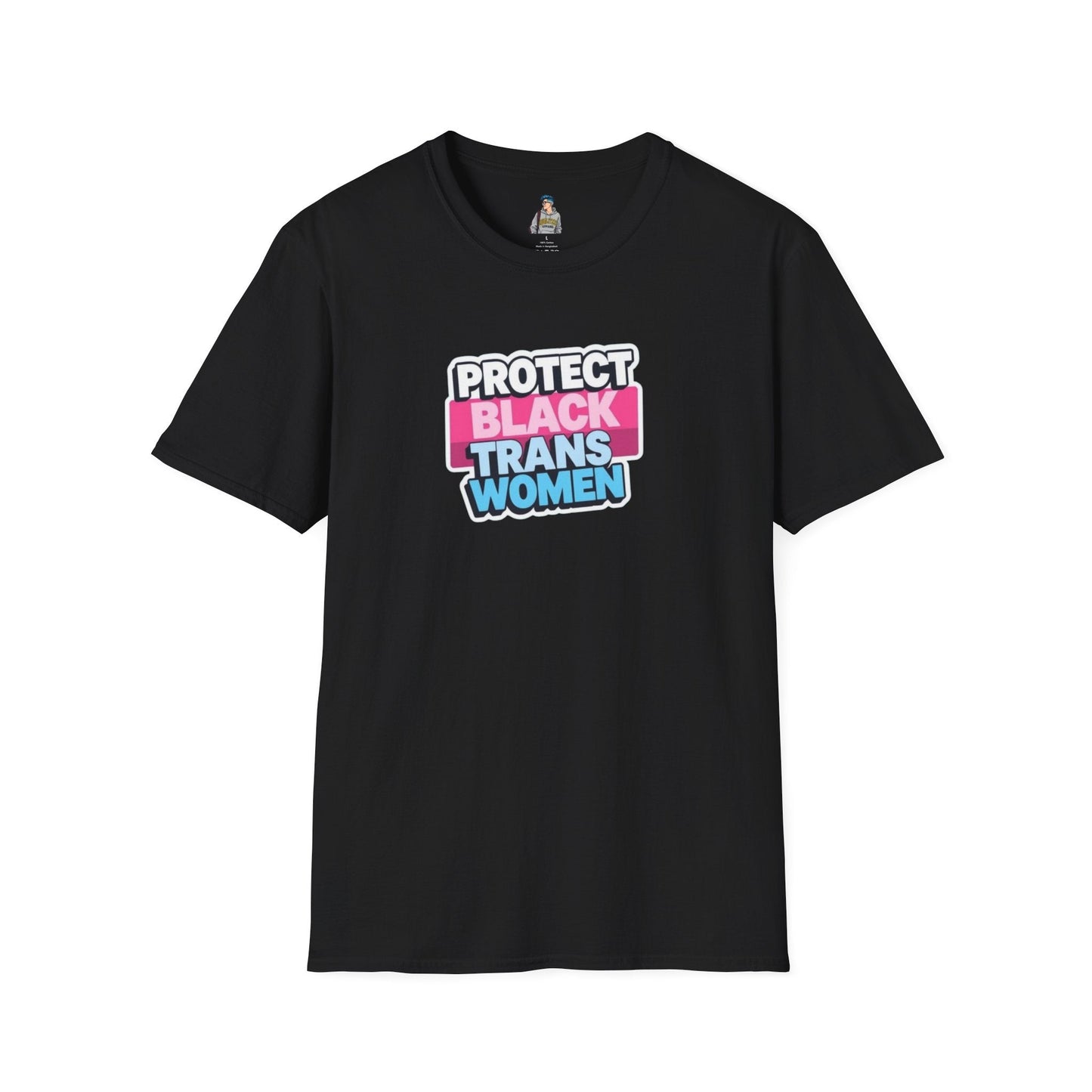 Protect Black Trans Women Unisex Softstyle T-Shirt