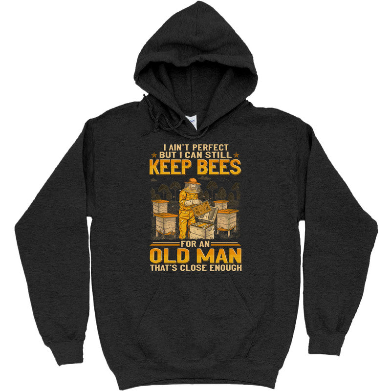 Beekeeping Ain't Perfect T-Shirt GEJ261