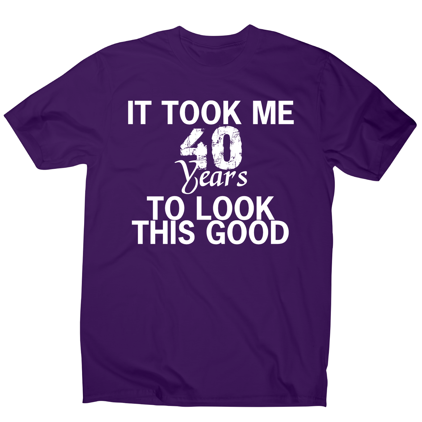It took me 40 years funny birthday t-shirt men's