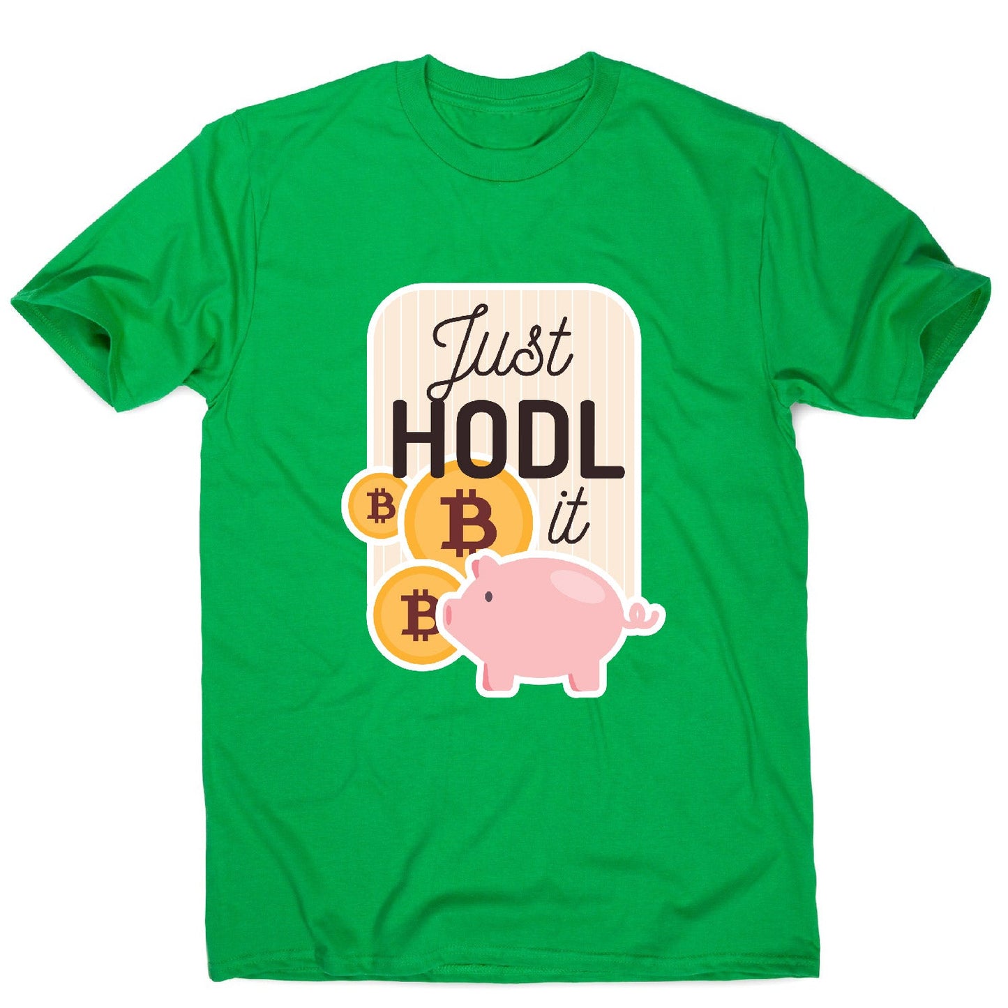 Just hodl it - funny crypto men's t-shirt