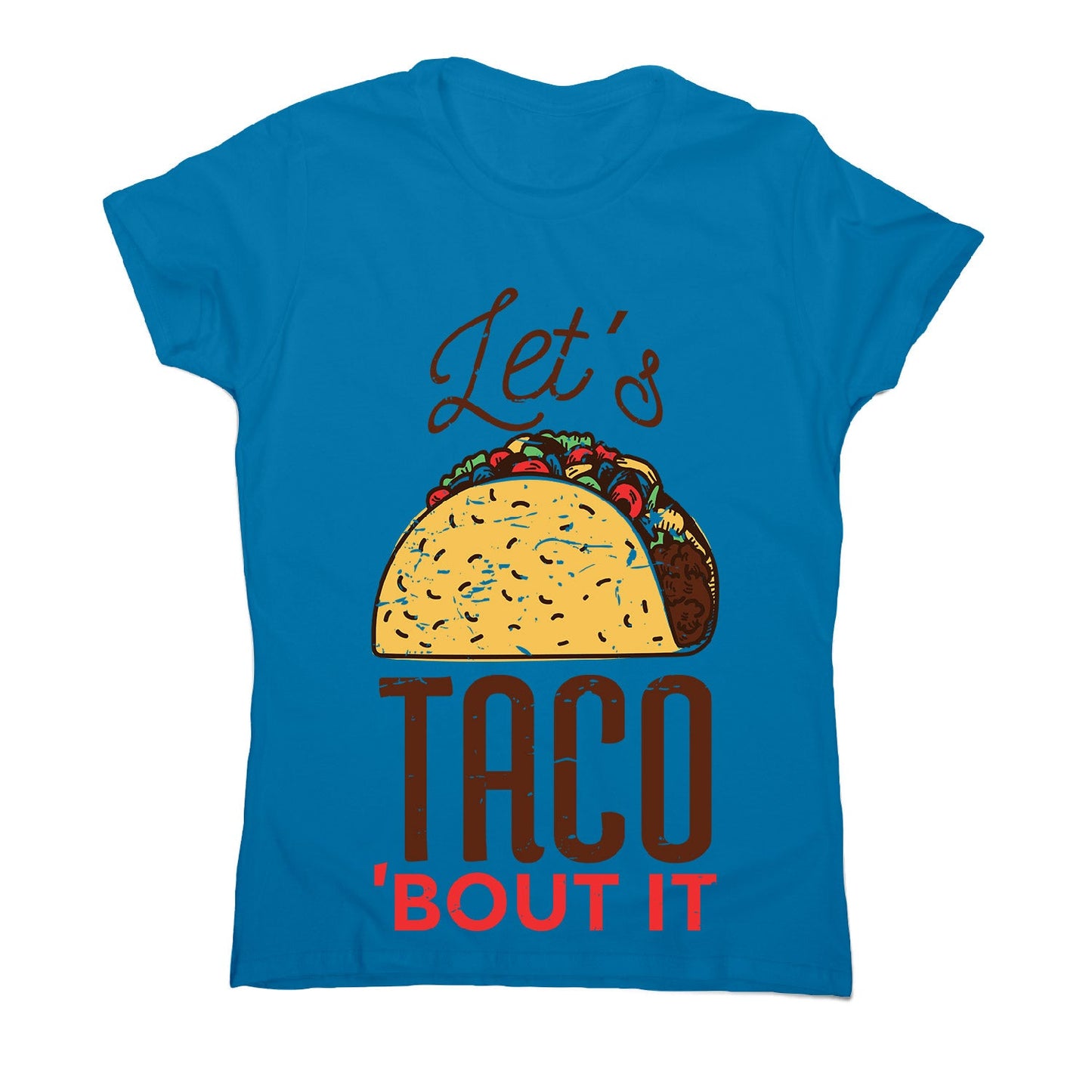 Let's taco - women's funny premium t-shirt