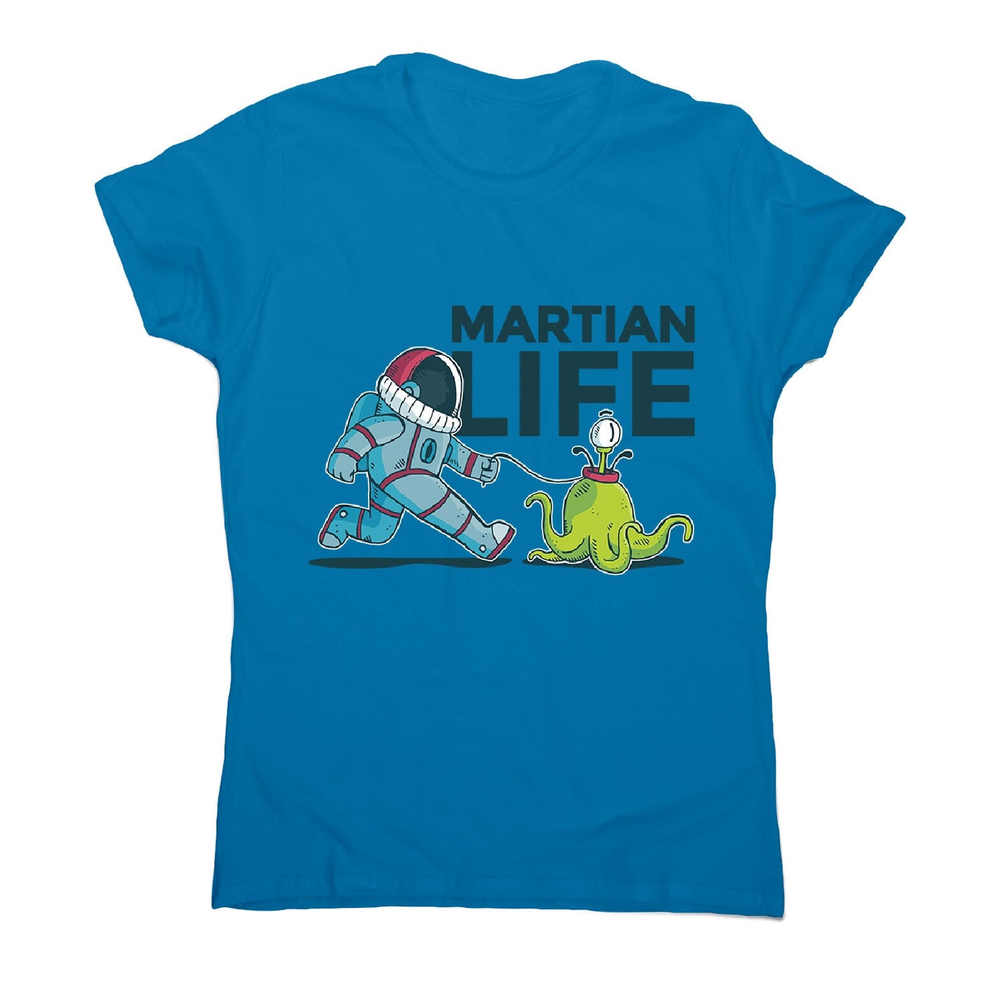 Life on mars - women's funny illustrations t-shirt