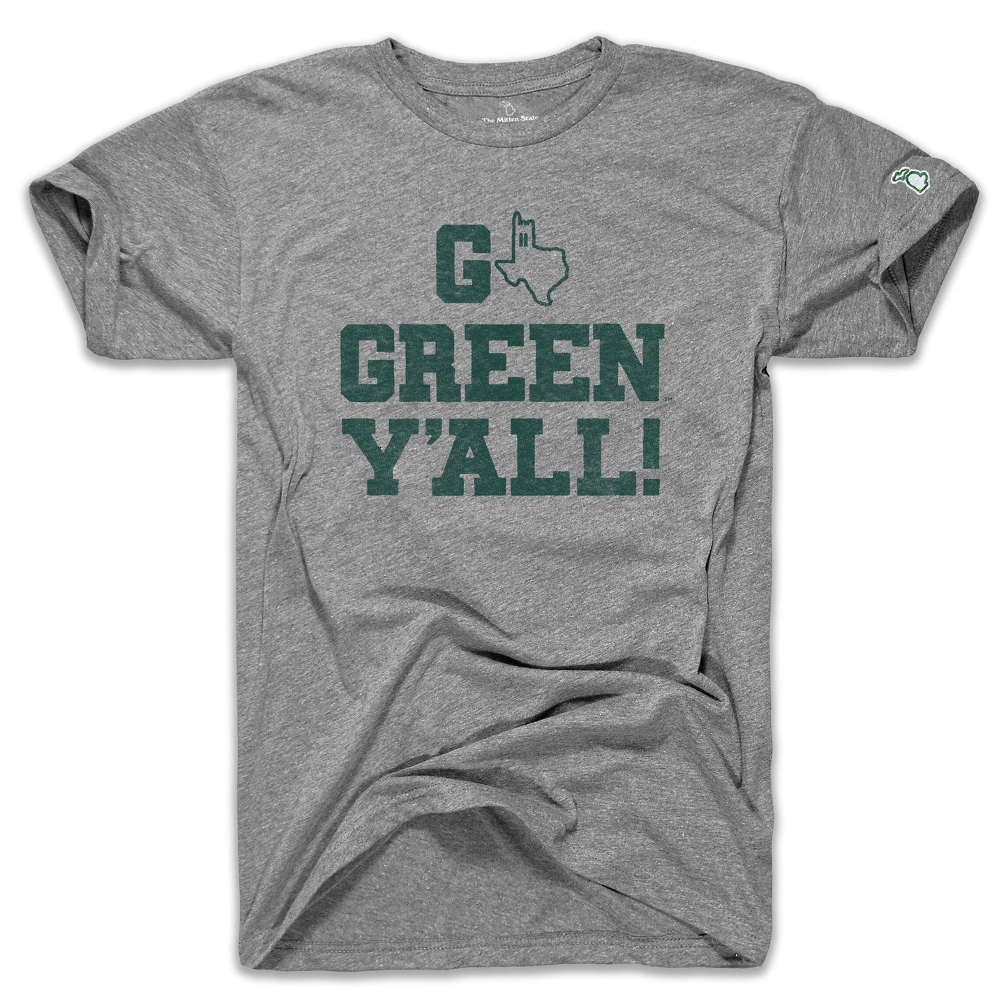 MSU - GO GREEN Y'ALL TX (UNISEX)