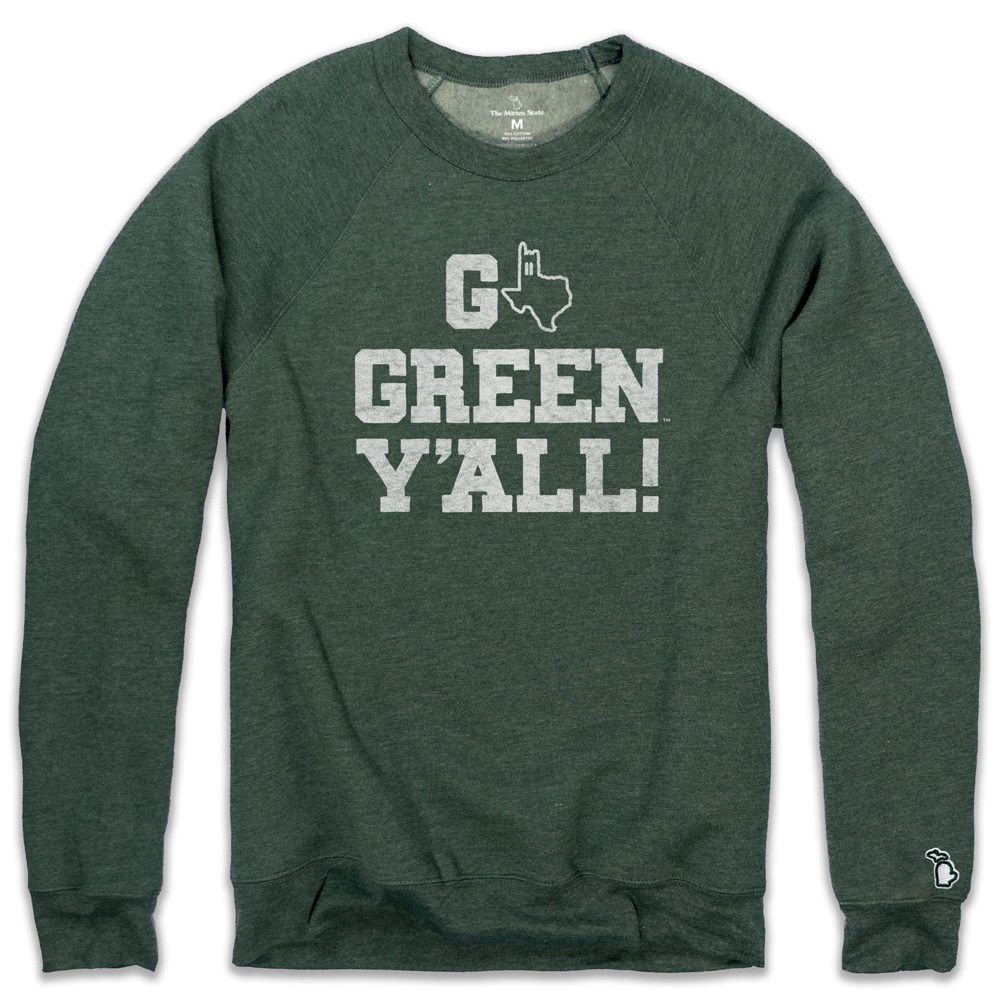 MSU - GO GREEN Y'ALL TX FLEECE SWEATSHIRT (UNISEX)