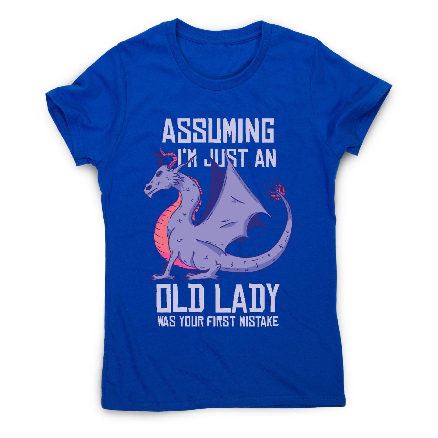 Old lady - funny mum women's t-shirt