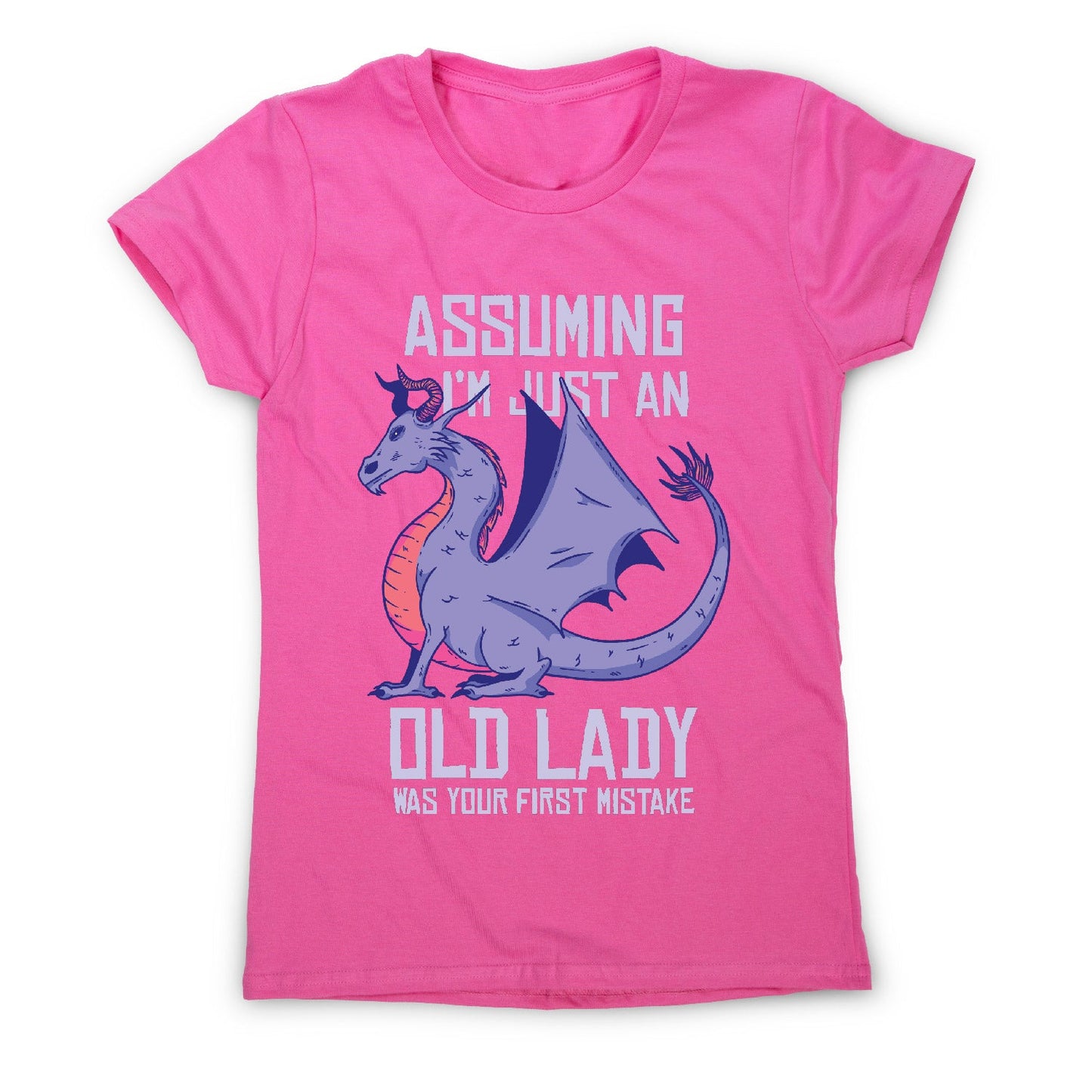 Old lady - funny mum women's t-shirt