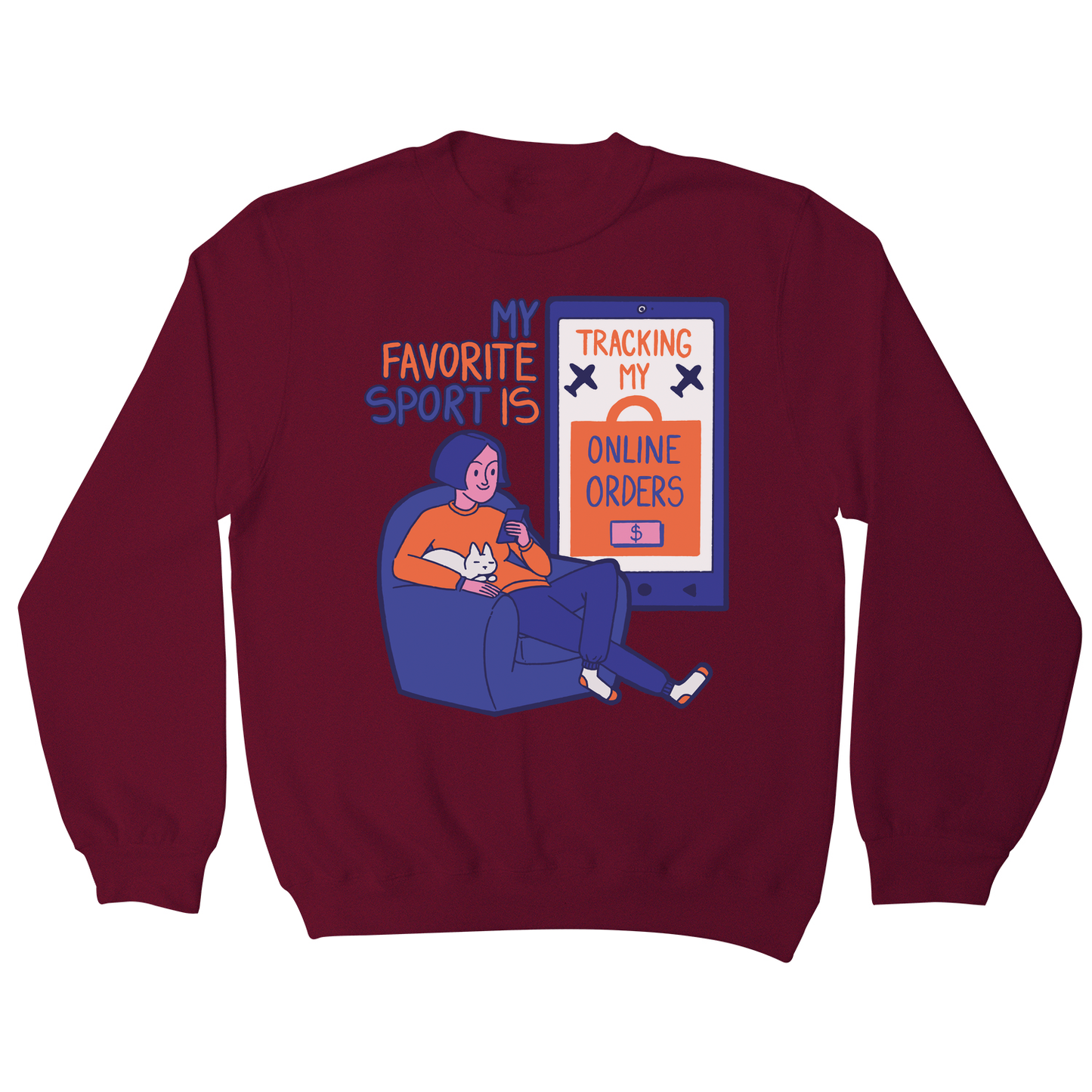 Online shopping funny quote sweatshirt