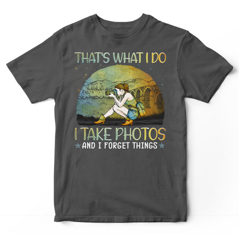 Photographing Forget Things T-Shirt PSJ012