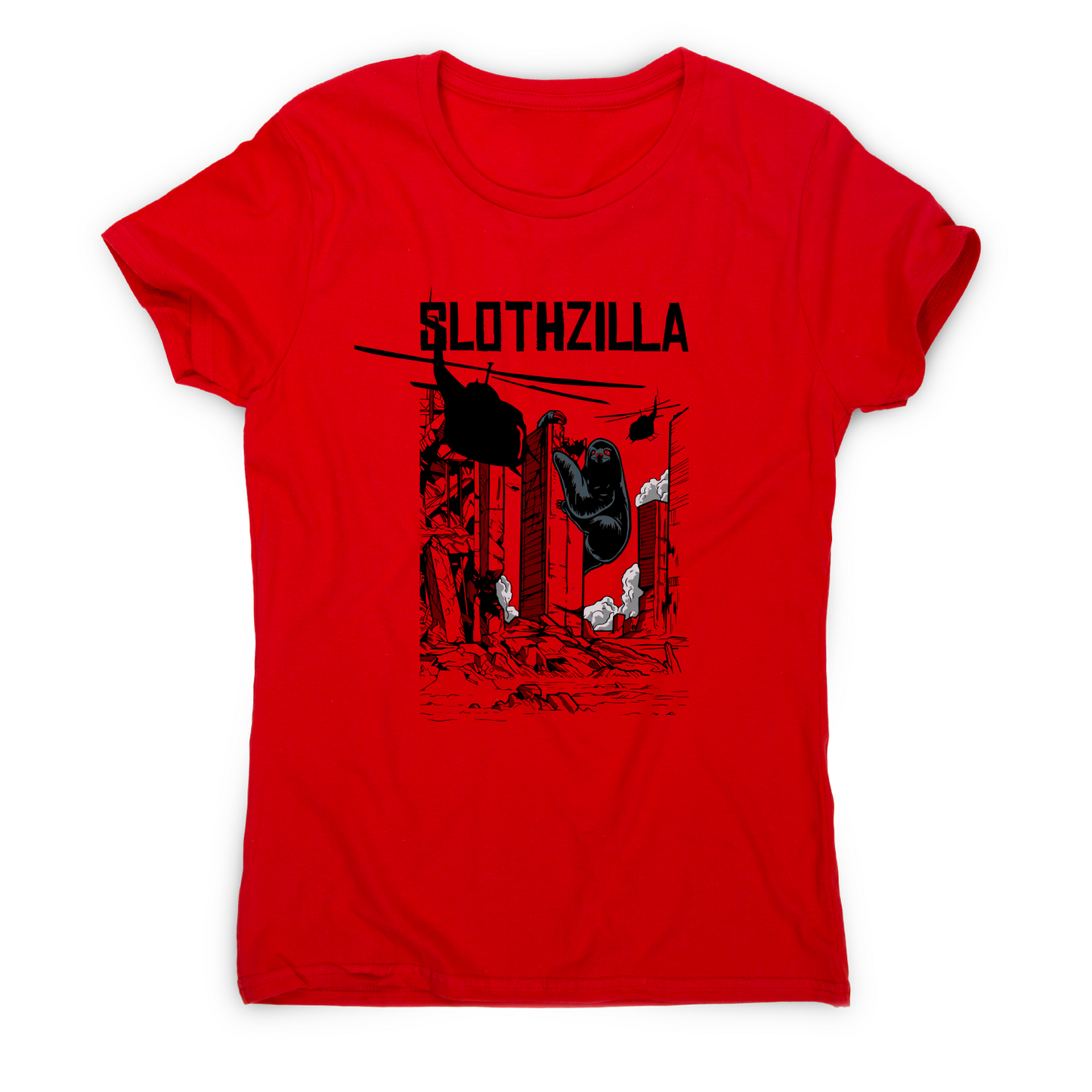 Slothzilla funny sloth t-shirt women's