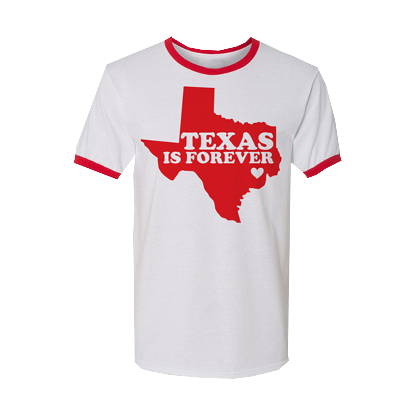 "Texas Is Forever" Ringer T-Shirt