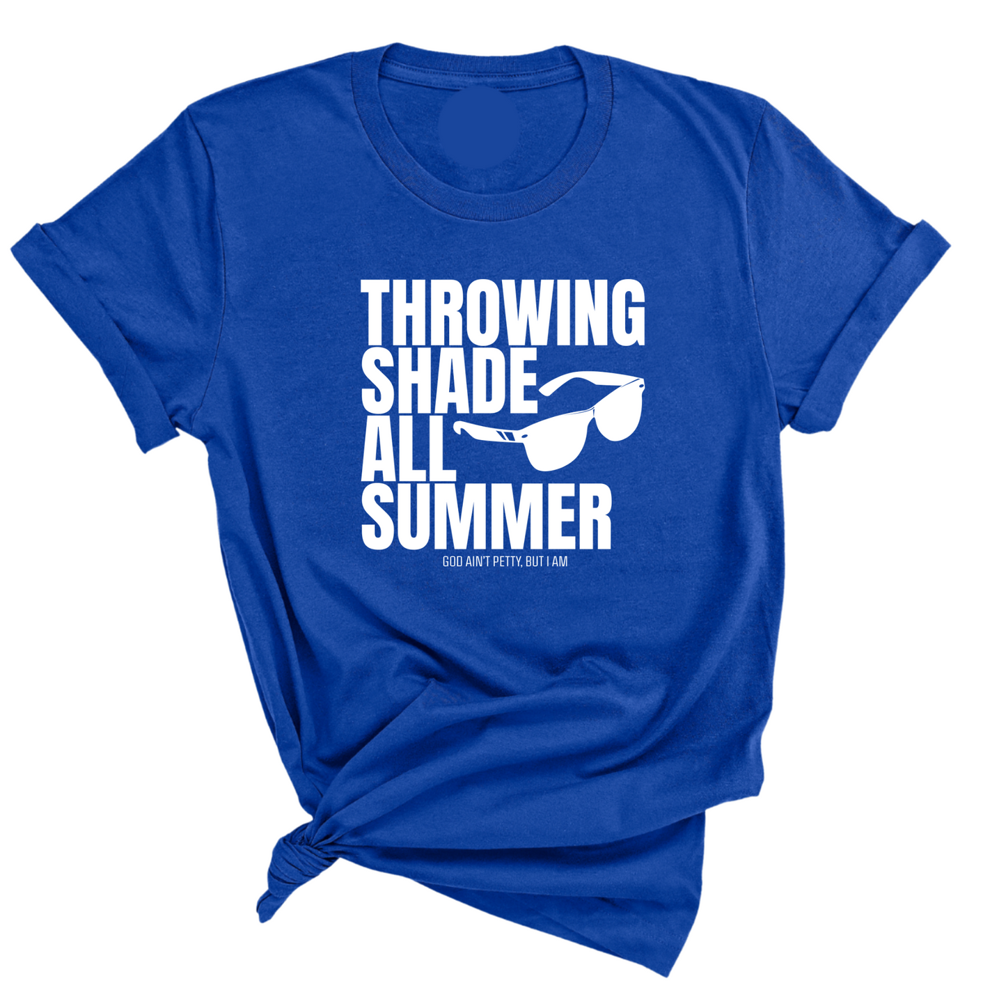 Throwing shades all summer Unisex Tee (Graphic Tee)