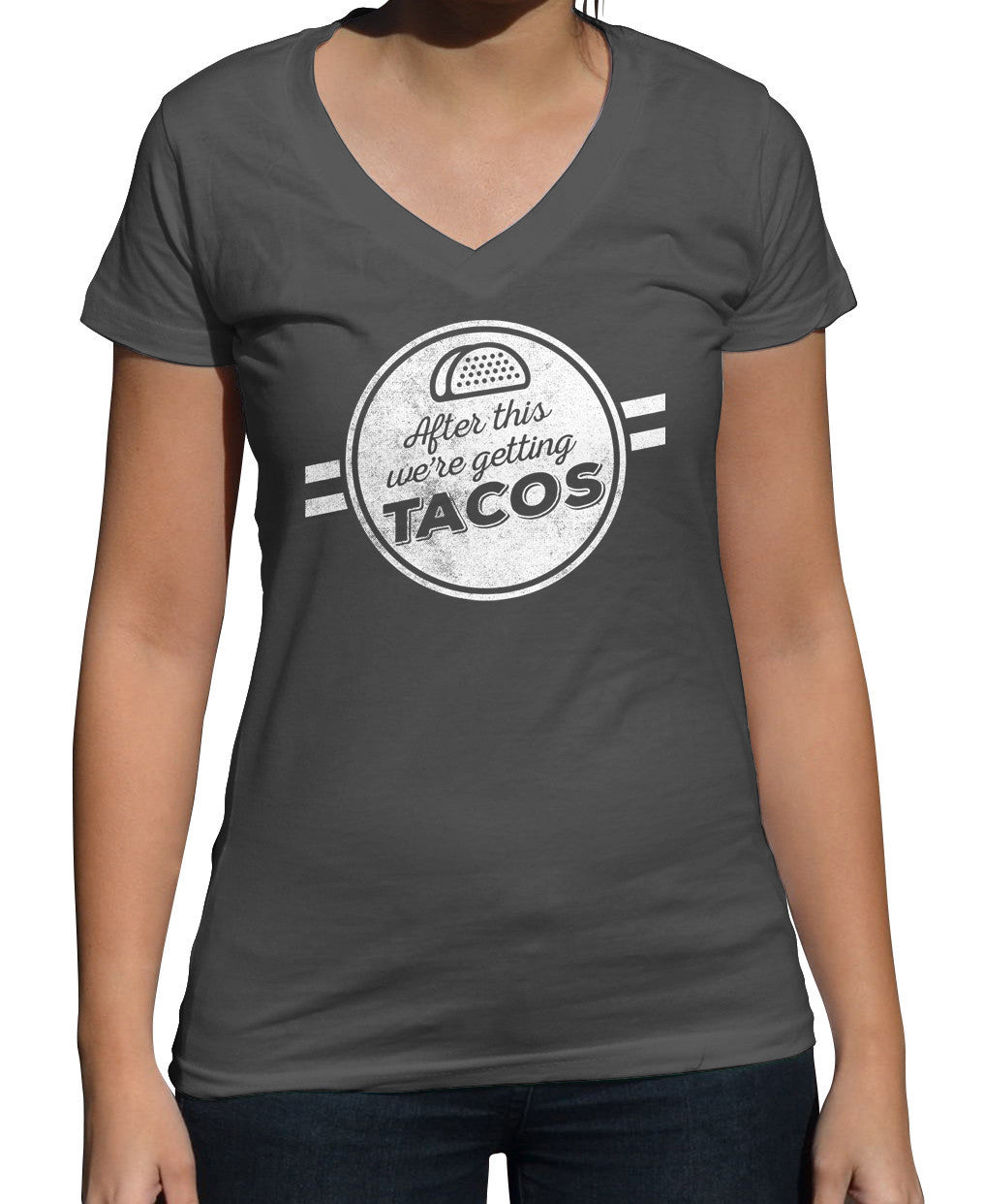 Women's After This We're Getting Tacos Vneck T-Shirt - Funny Foodie