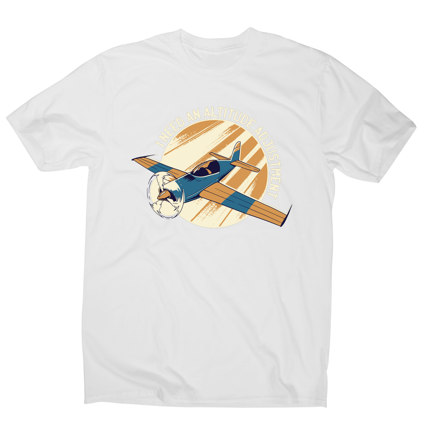 Airplane flying quote funny t-shirt men's