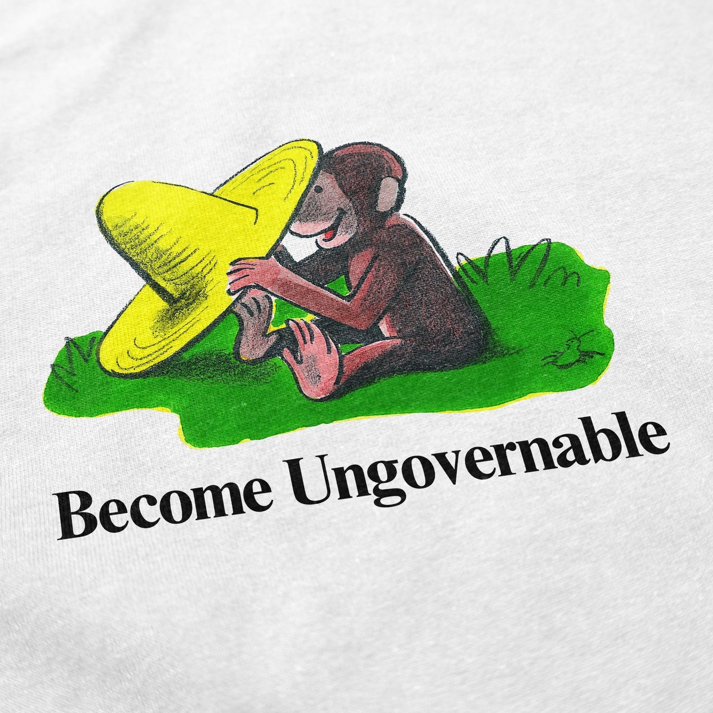 Become Ungovernable Curious T Shirt