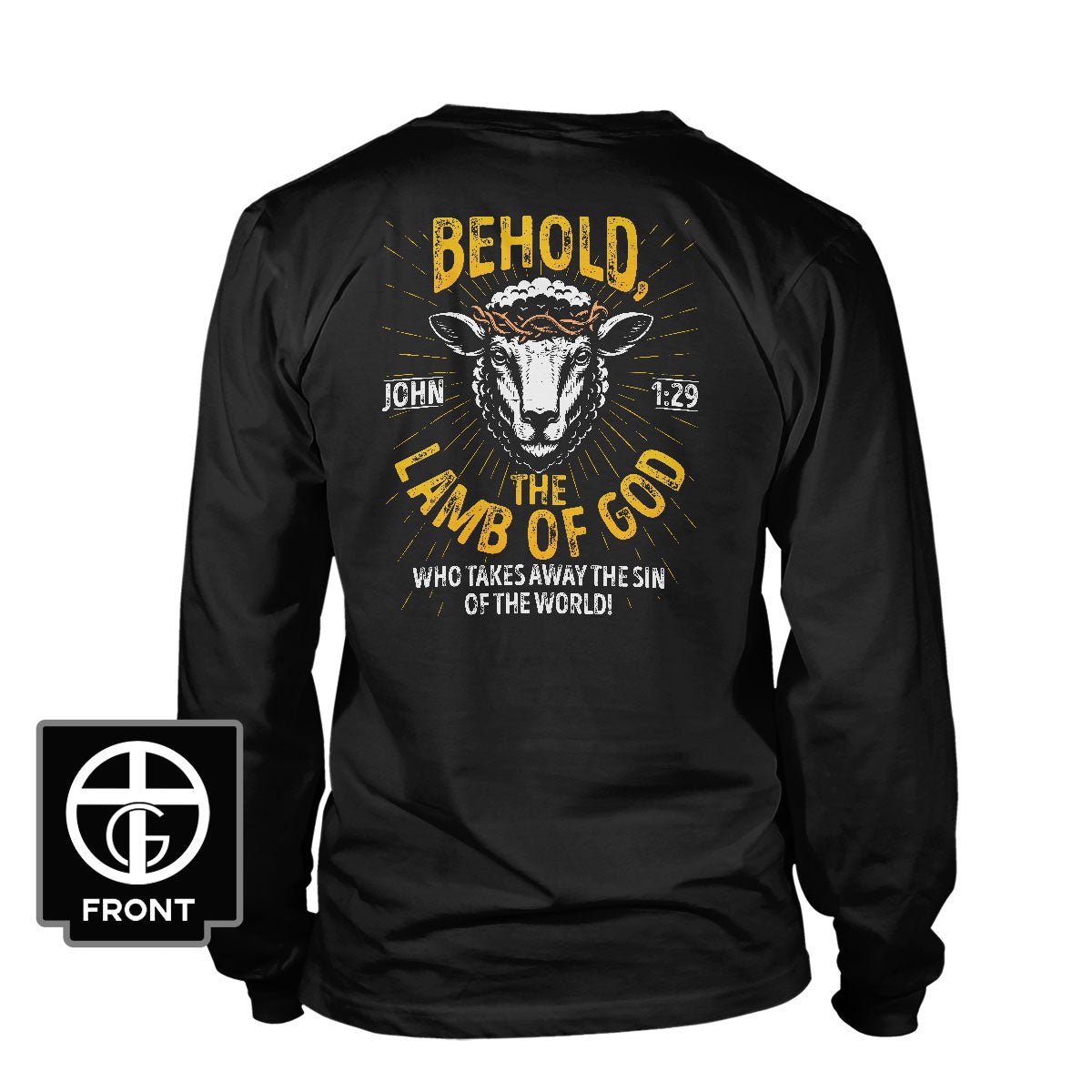 Behold The Lamb Of God - John 1:29 Long Sleeve T-Shirt