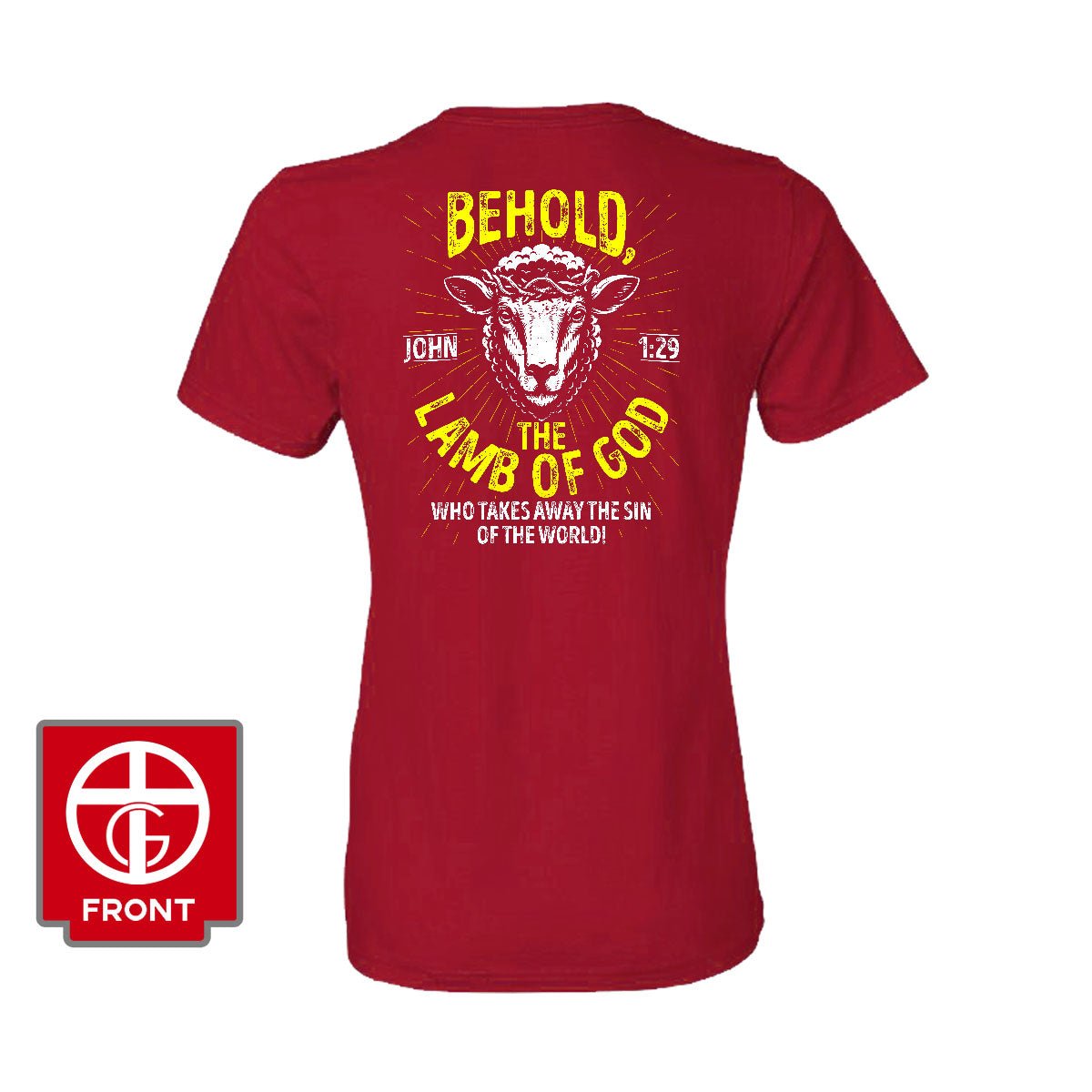 Behold The Lamb Of God - John 1:29 Women's Shirt