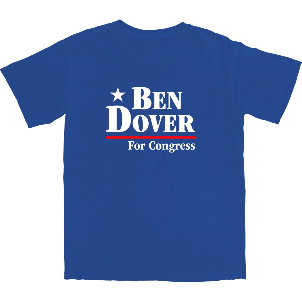 Ben Dover T Shirt