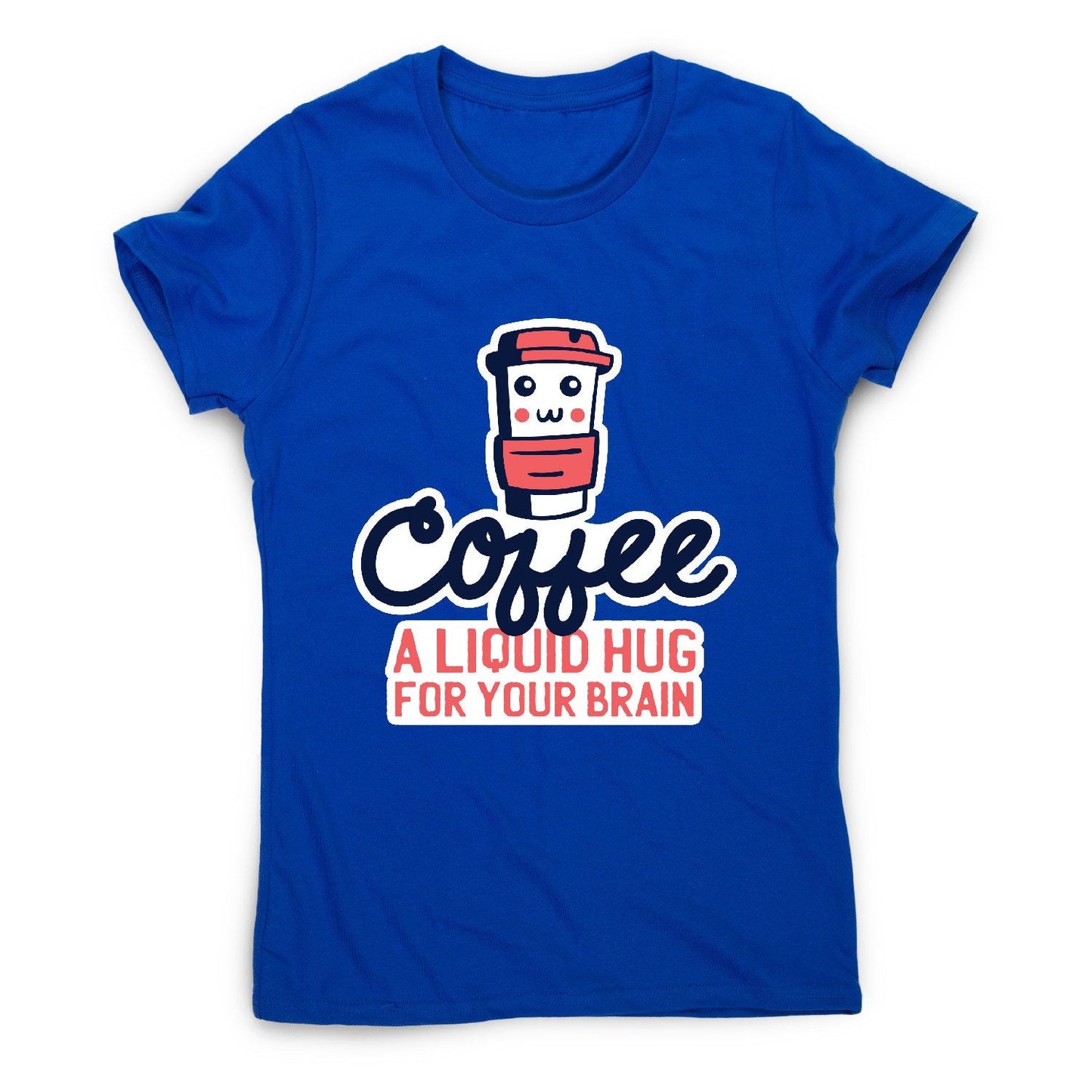 Coffee hug - women's funny premium t-shirt