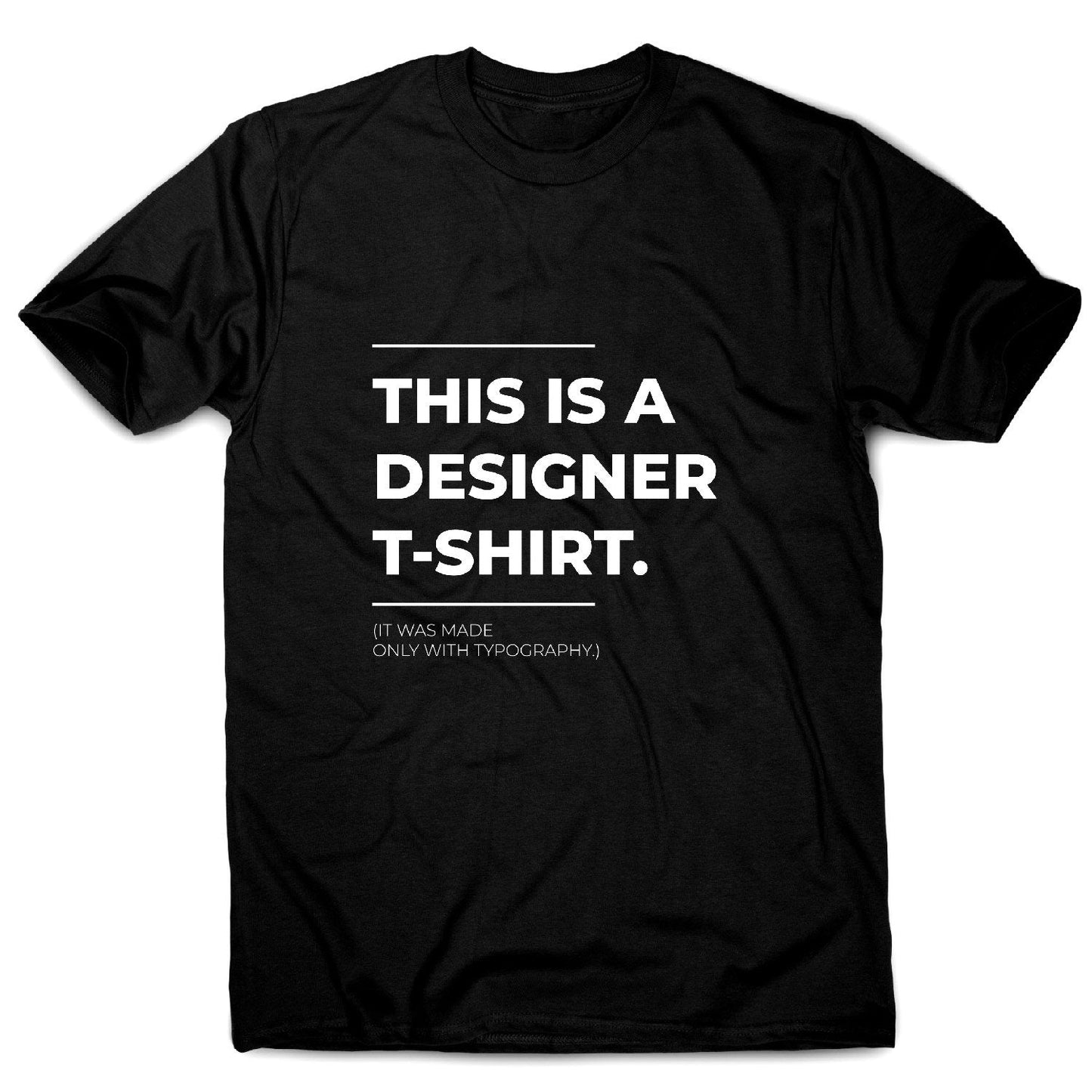 Designer parody - funny sarcastic men's t-shirt