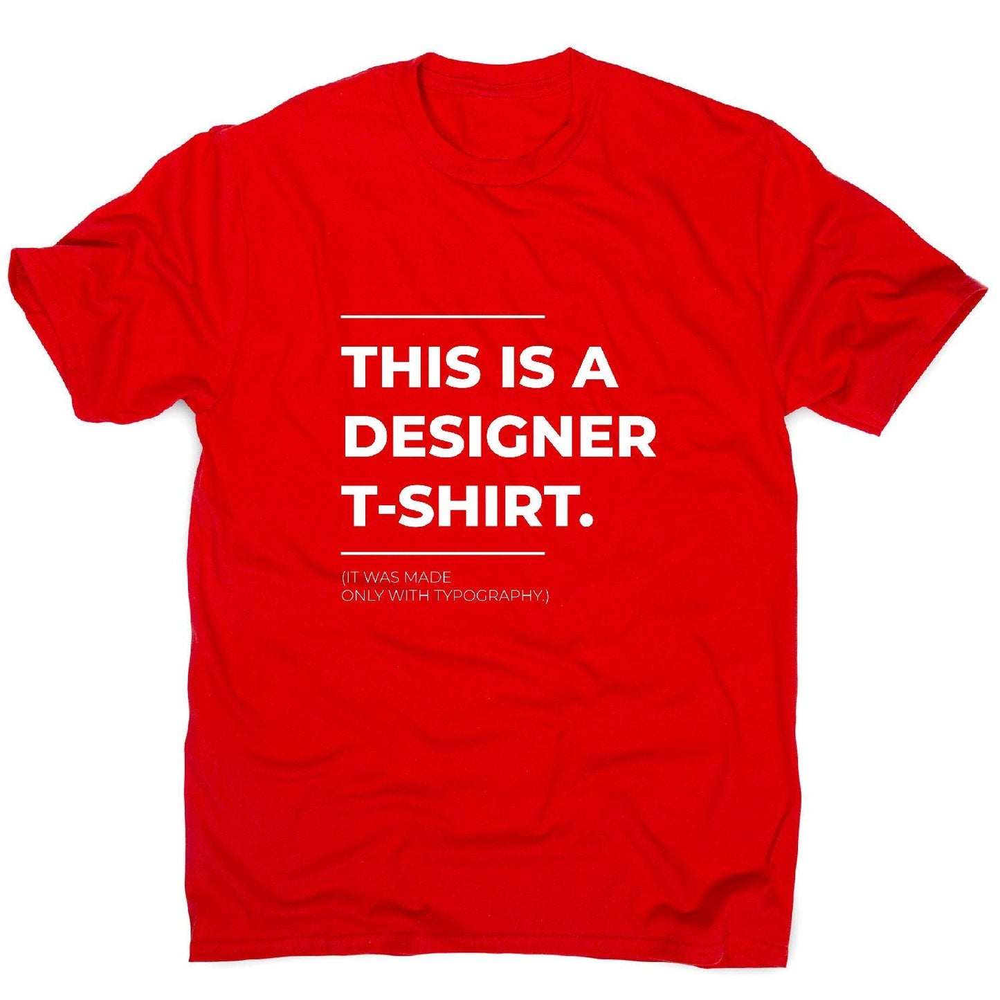 Designer parody - funny sarcastic men's t-shirt