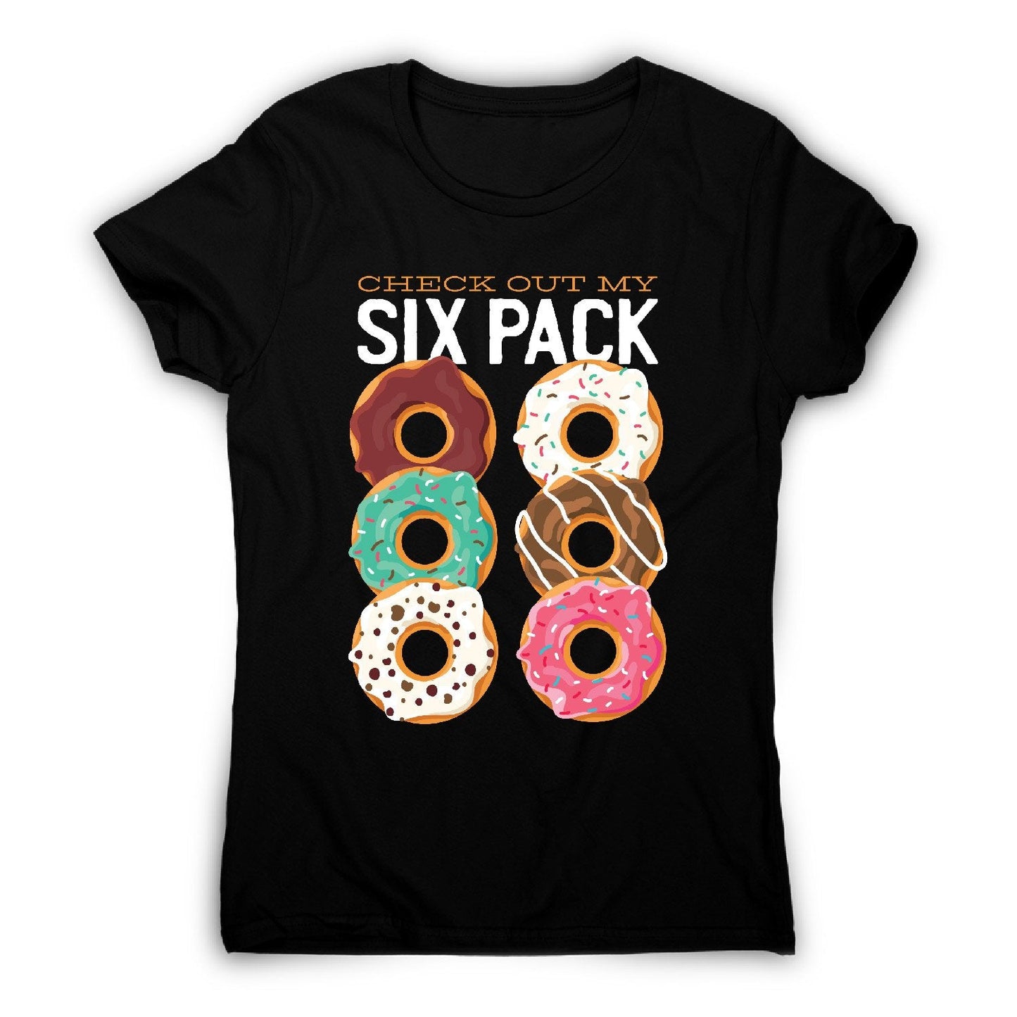 Donut six pack - women's funny premium t-shirt