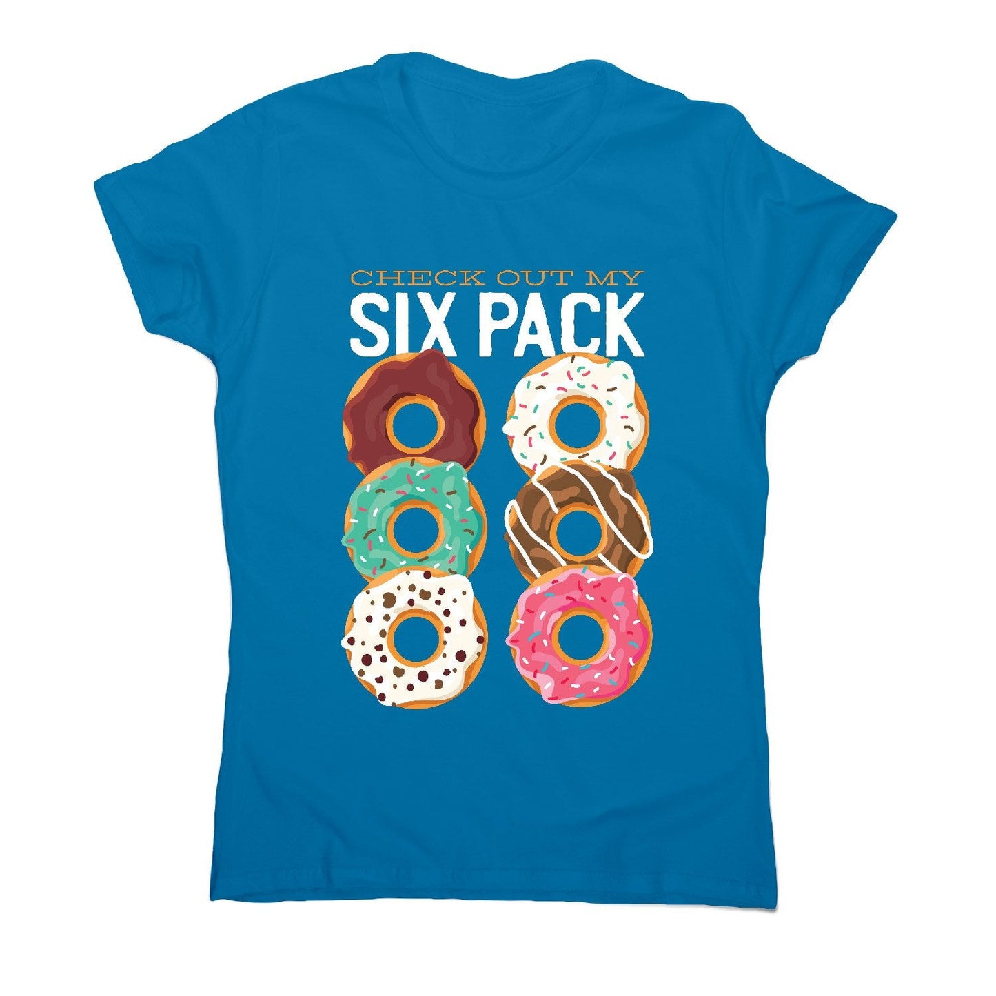 Donut six pack - women's funny premium t-shirt