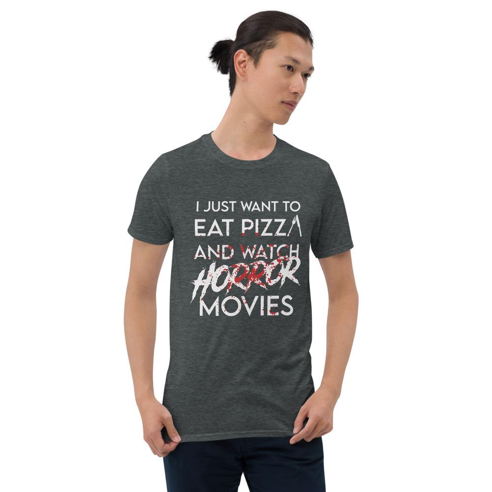 Eat Pizza and Watch Horror Movies T-Shirt