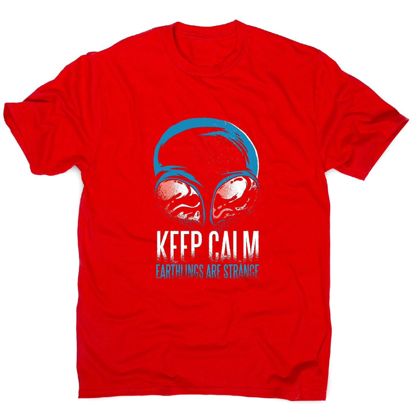 Keep calm alien - funny men's t-shirt