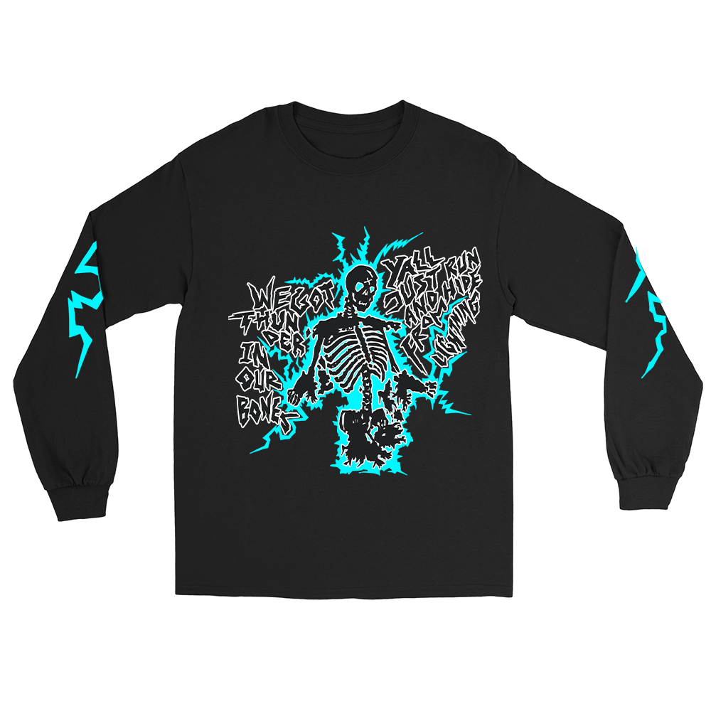 "Thunder In Our Bones" Long Sleeve Shirt