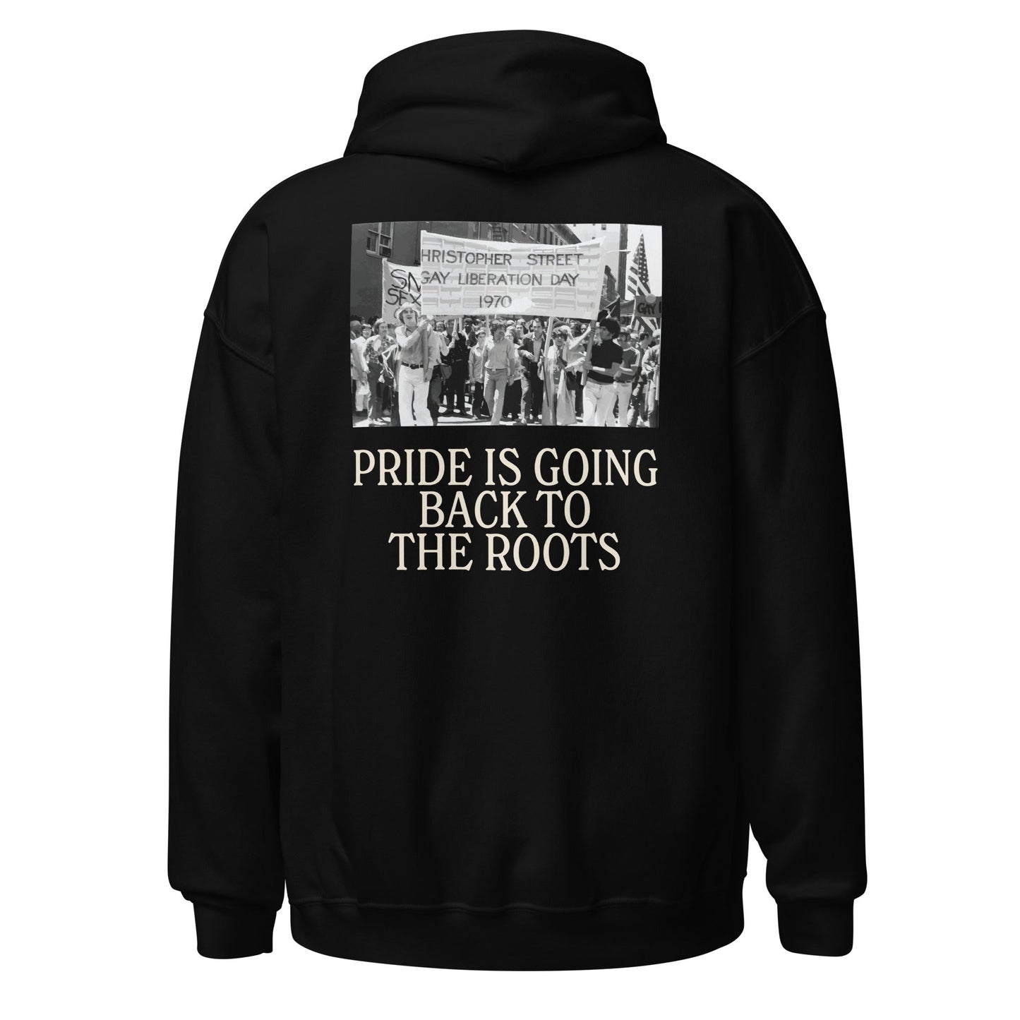 Christopher Street Queer Liberation Day 2025/Pride Is Going Back To The Roots Unisex Hoodie