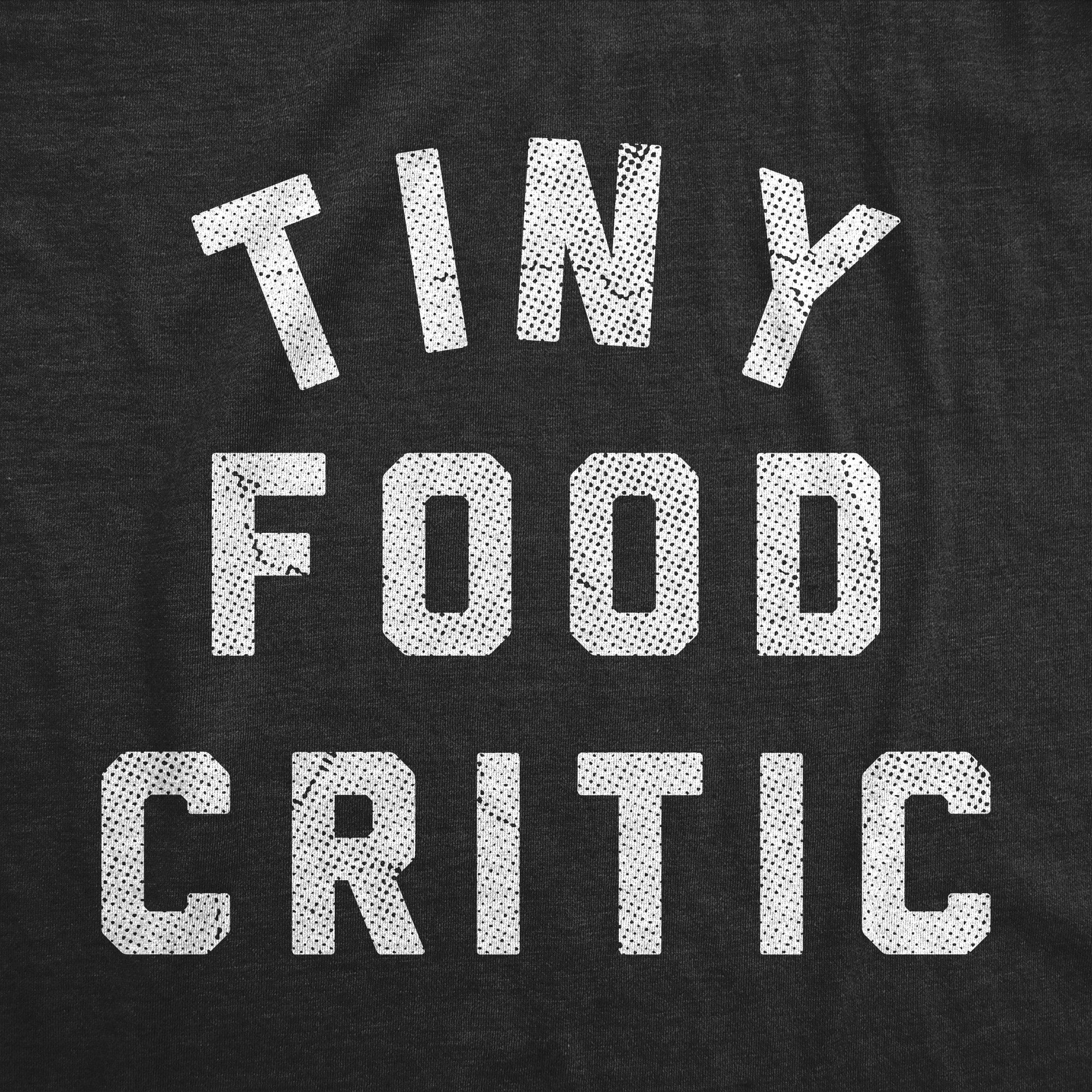 Tiny Food Critic Youth T Shirt