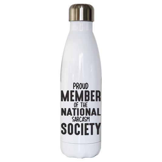 Proud member funny slogan water bottle stainless steel reusable