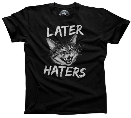 Men's Later Haters T-Shirt Funny Cat TShirt