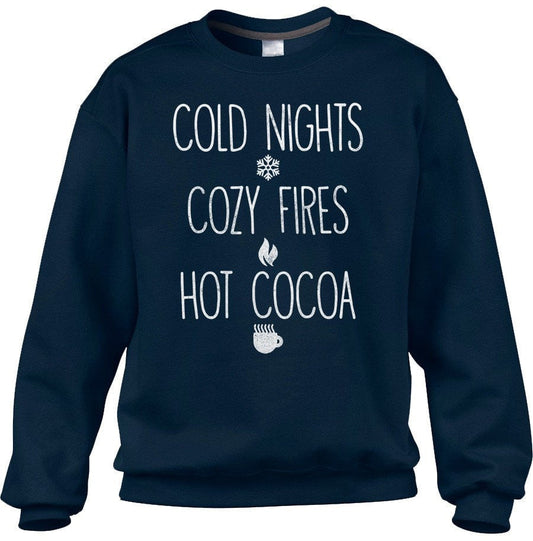 Unisex Cold Nights Cozy Fires Hot Cocoa Sweatshirt