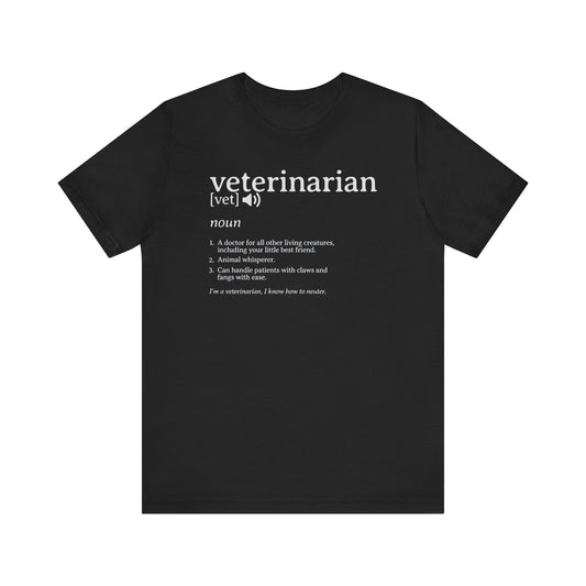 Funny Veterinarian Definition T-Shirt