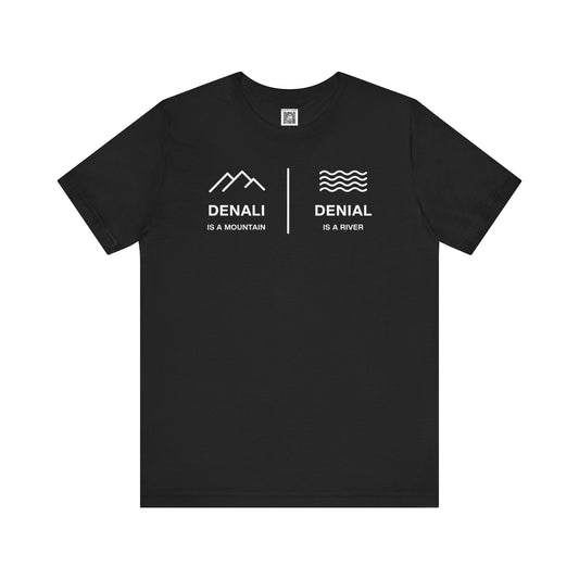 Denali vs. Denial Graphic Tee