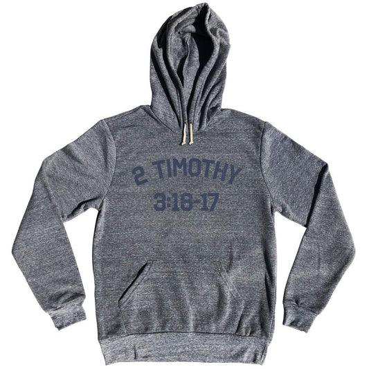 2 Timothy 3 16-17 Tri-Blend Hoodie