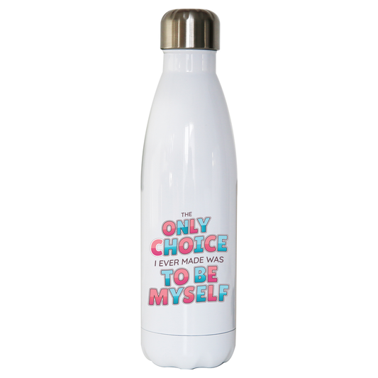 Choose yourself quote water bottle stainless steel reusable