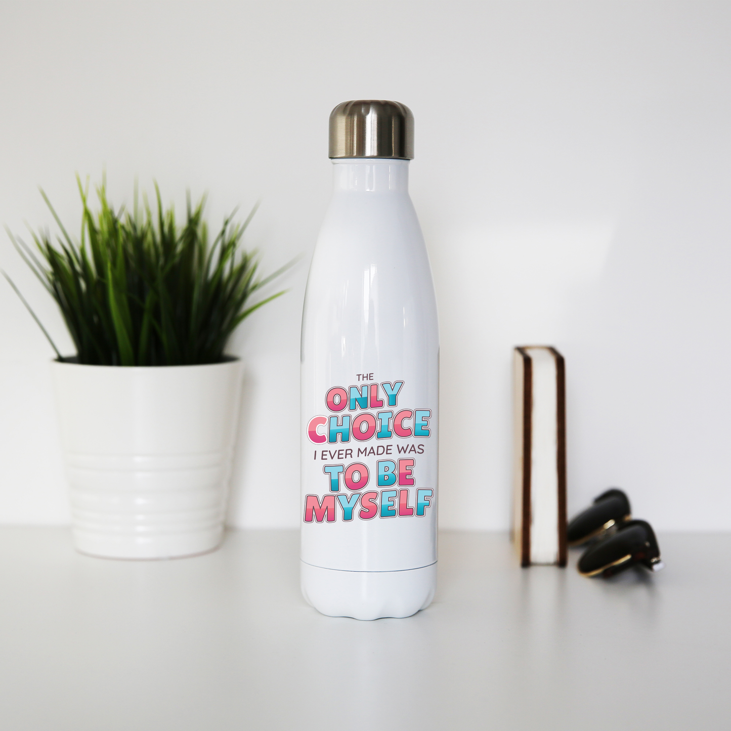 Choose yourself quote water bottle stainless steel reusable